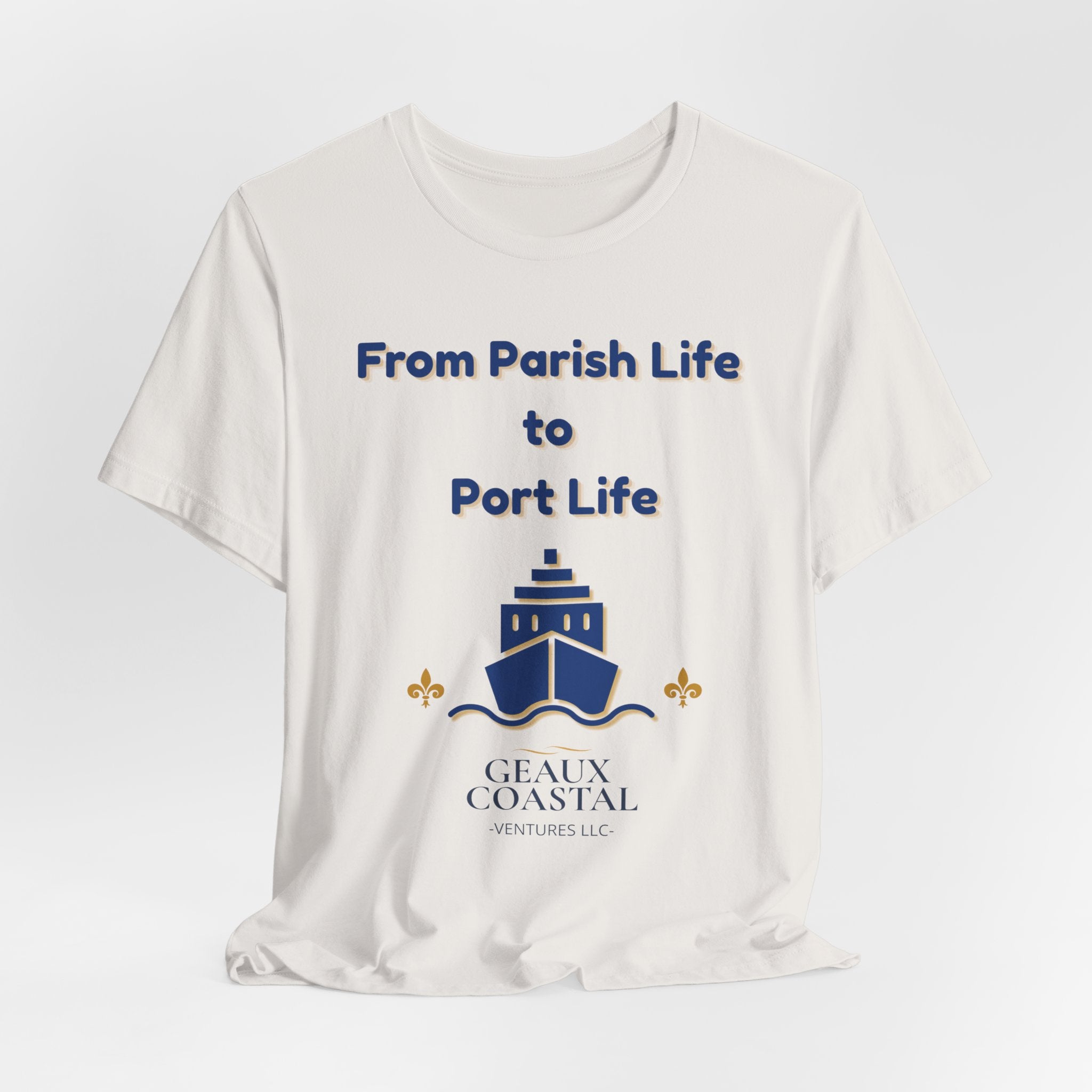 Men or Women Relaxed T Shirt - Parish and Port Cruise T Shirt