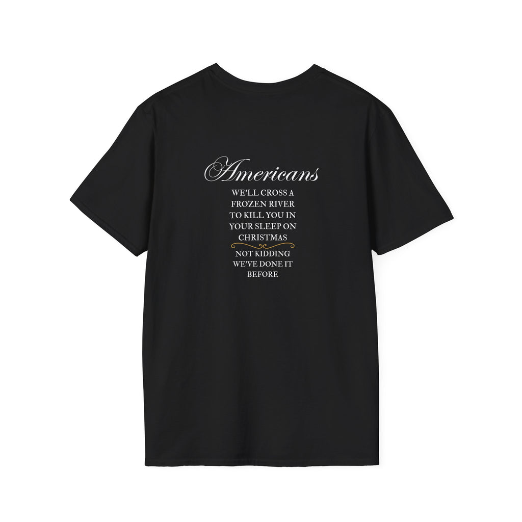 Men and Women - Soft Relaxed Tee - Americans crossing the river on Christmas - American revolution - funny