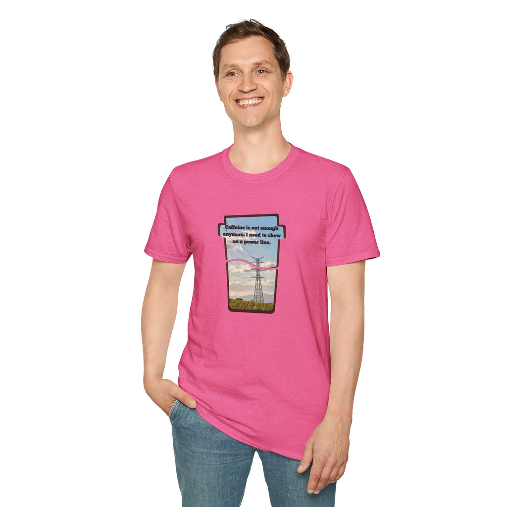 Relaxed Soft T Shirt - Men and Women - Chew on a power line