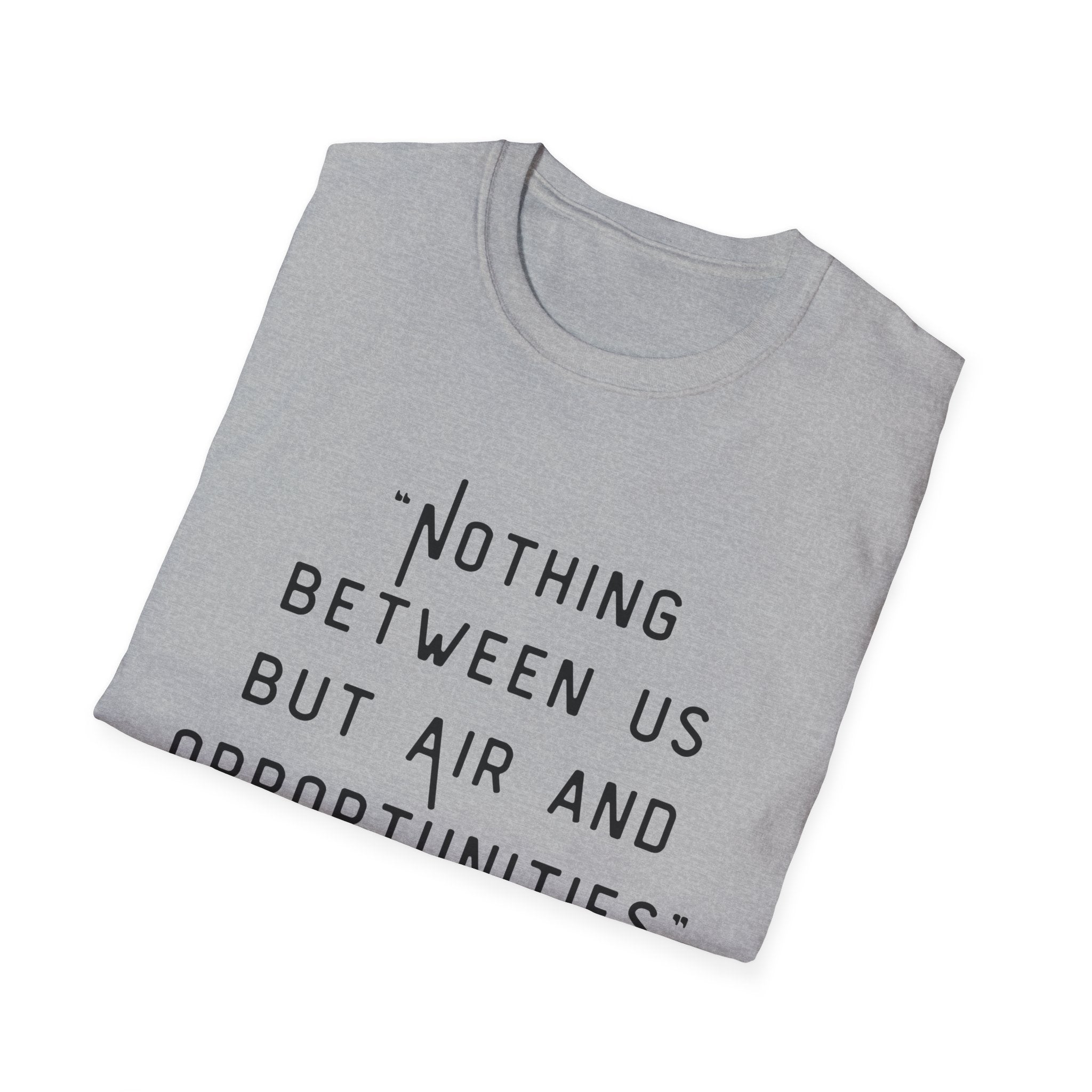 Softstyle T-Shirt  "Air & Opportunities"  Men & Women