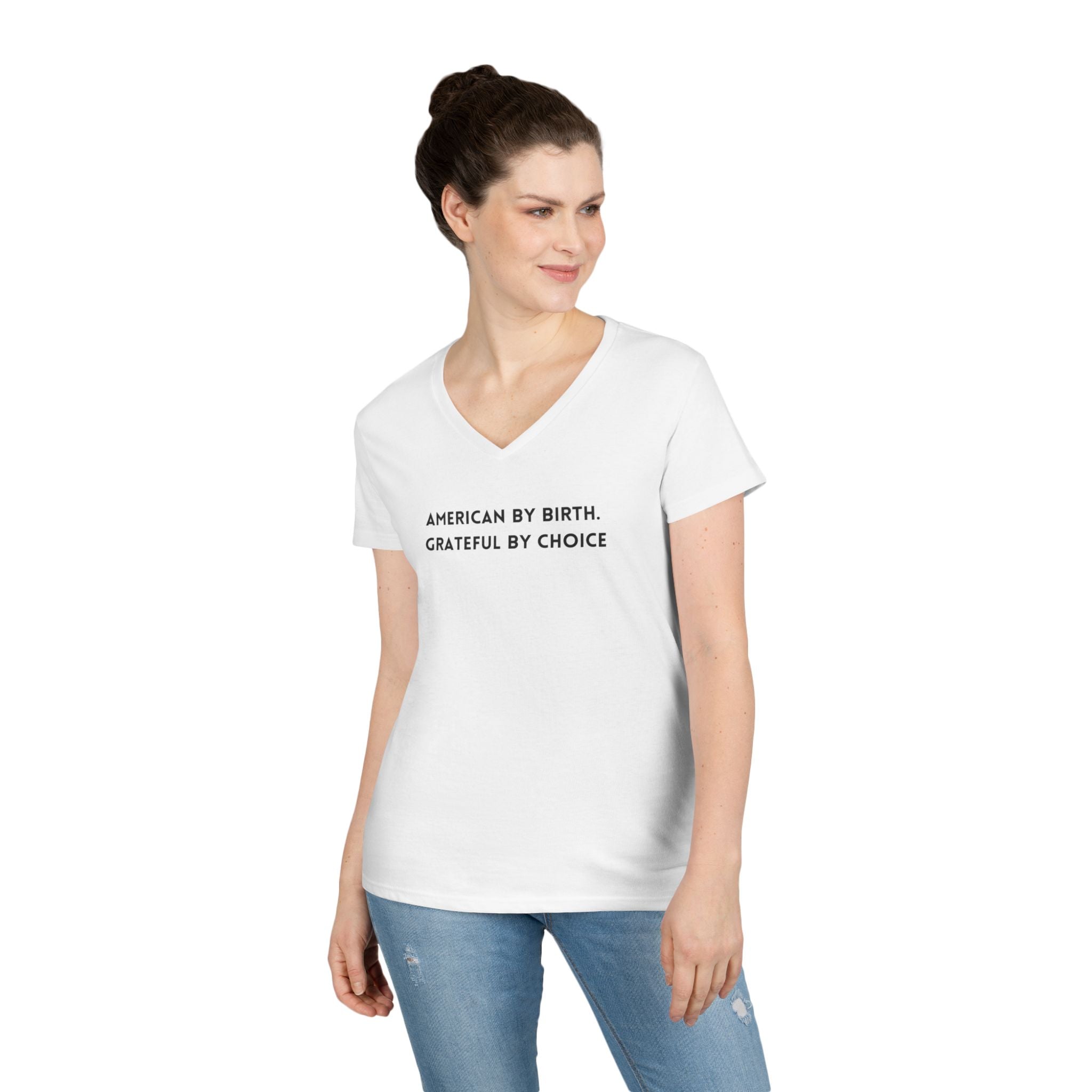 Ladies' V-Neck T-Shirt Fitted Soft - American by birth, grateful by choice