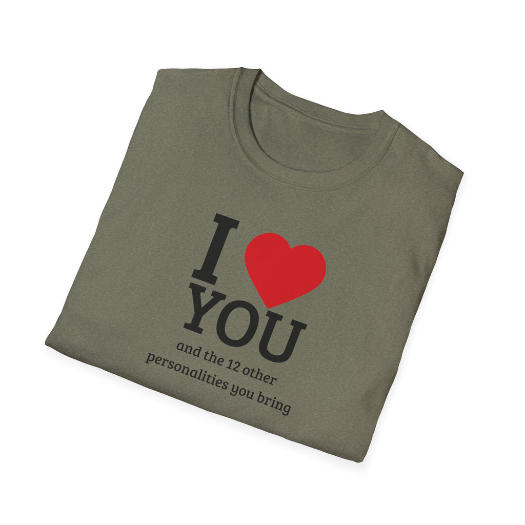Super Soft Relaxed Tee - Men and Women- I love you and the 12 personalities