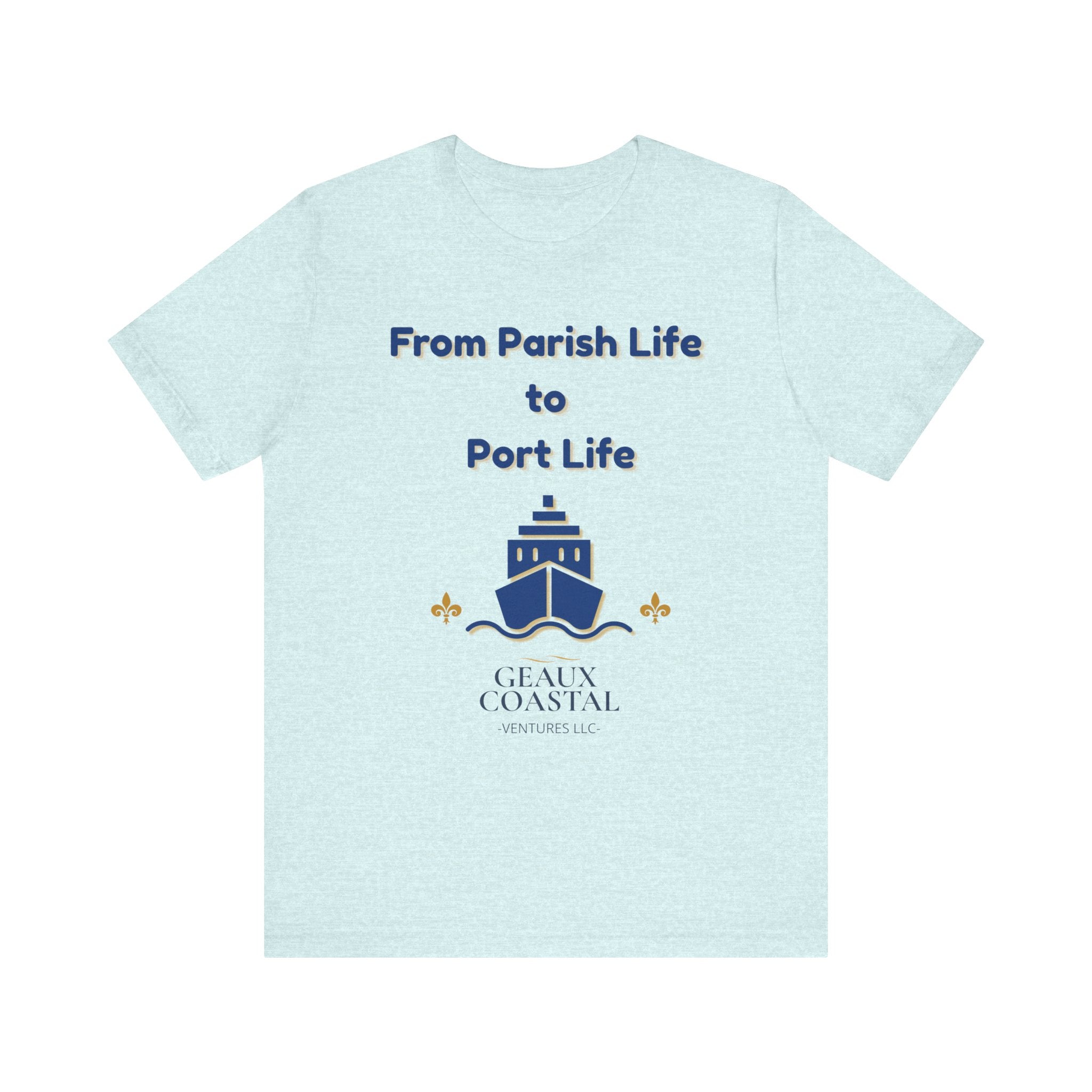 Men or Women Relaxed T Shirt - Parish and Port Cruise T Shirt