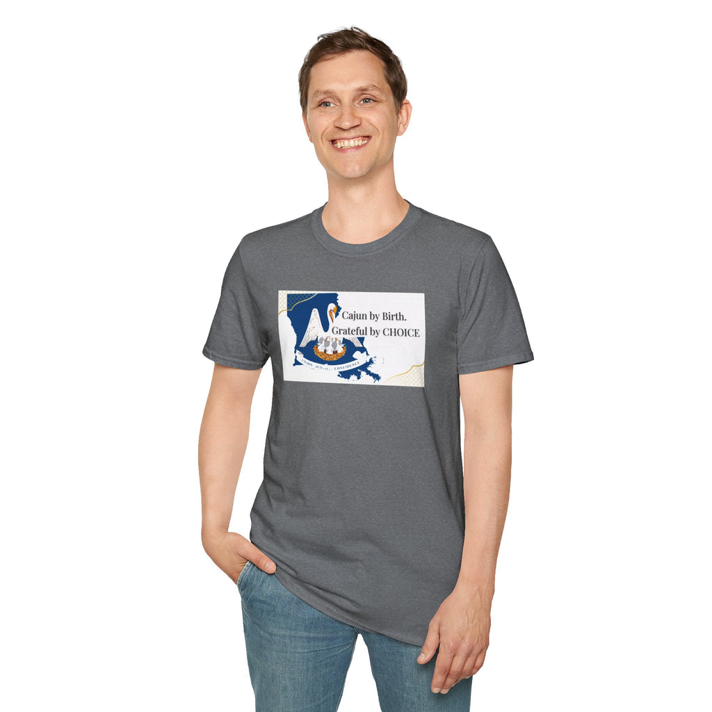 Soft Relaxed Tee Men and Women - Cajun By Birth Grateful by Choice
