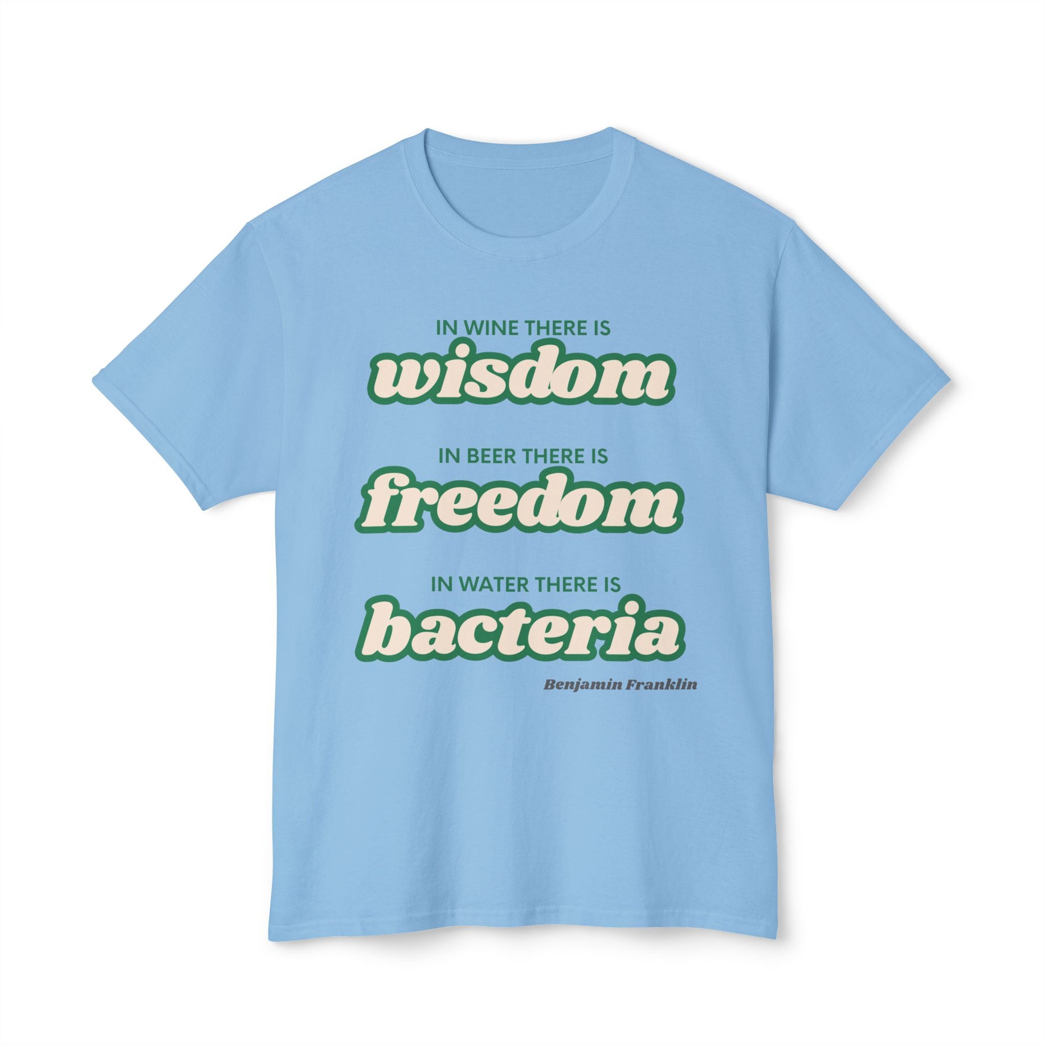 Super Soft Men and Womens T shirt -  Wisdom freedom and bacteria - classic fit