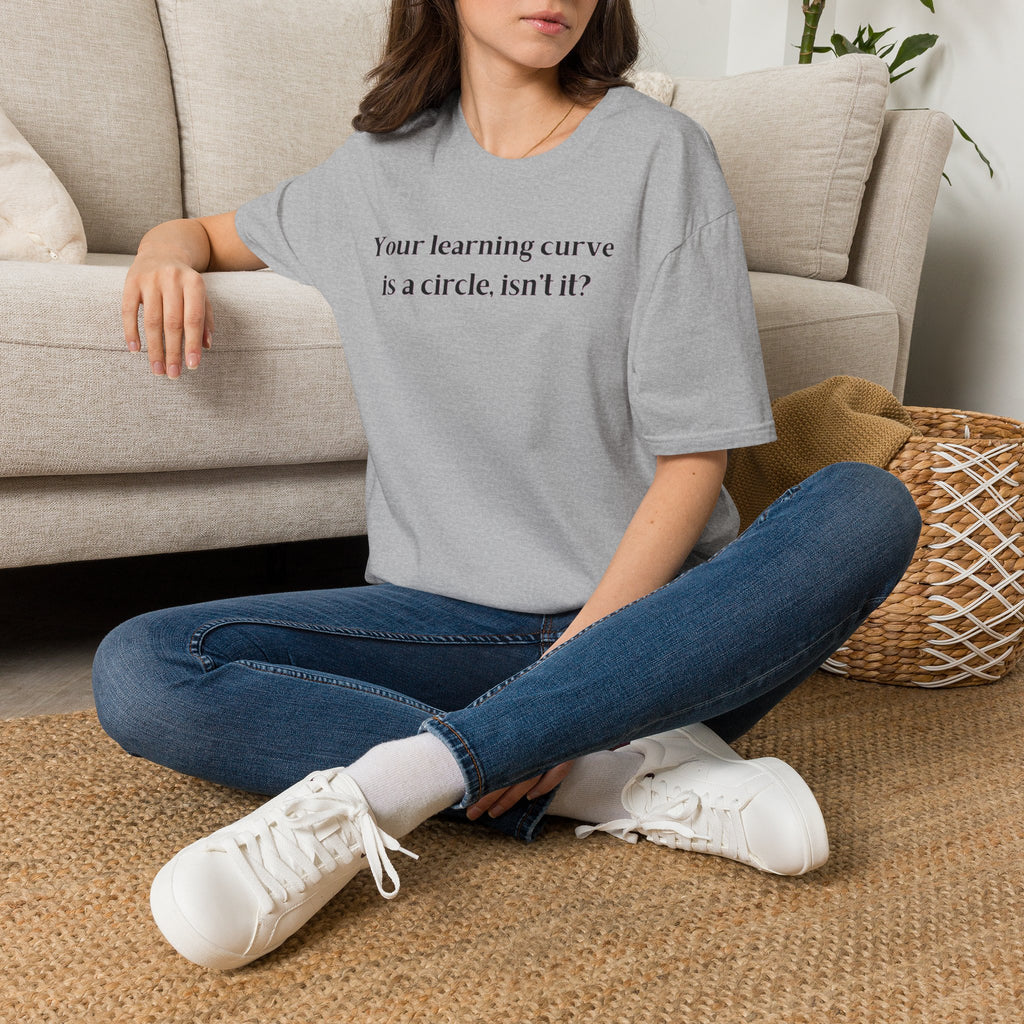 Men and Women  Softstyle T-Shirt  Relaxed - Your Learning curve is a circle