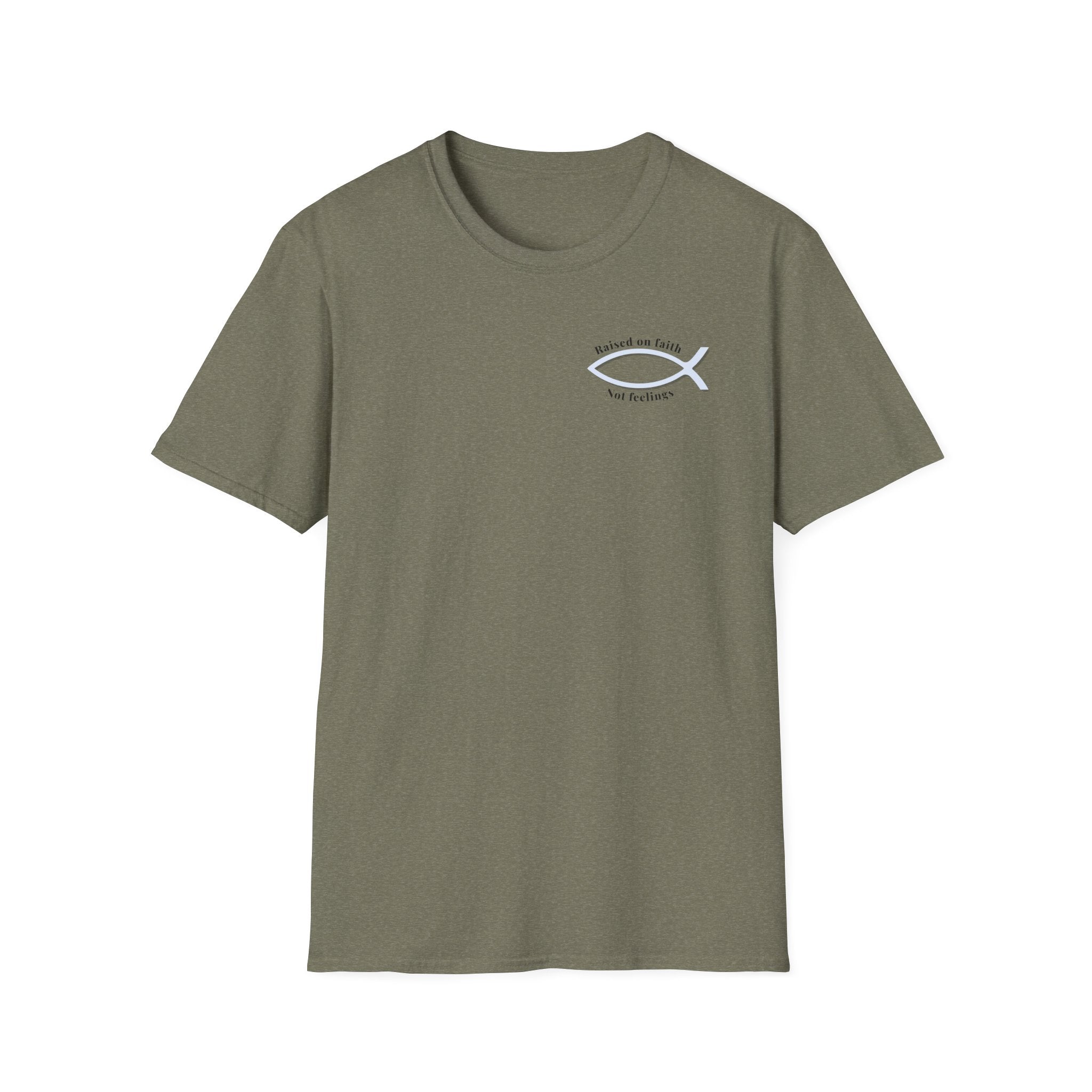 Relaxed Tee Soft - Men & Women - Raised on Faith, Not Feelings