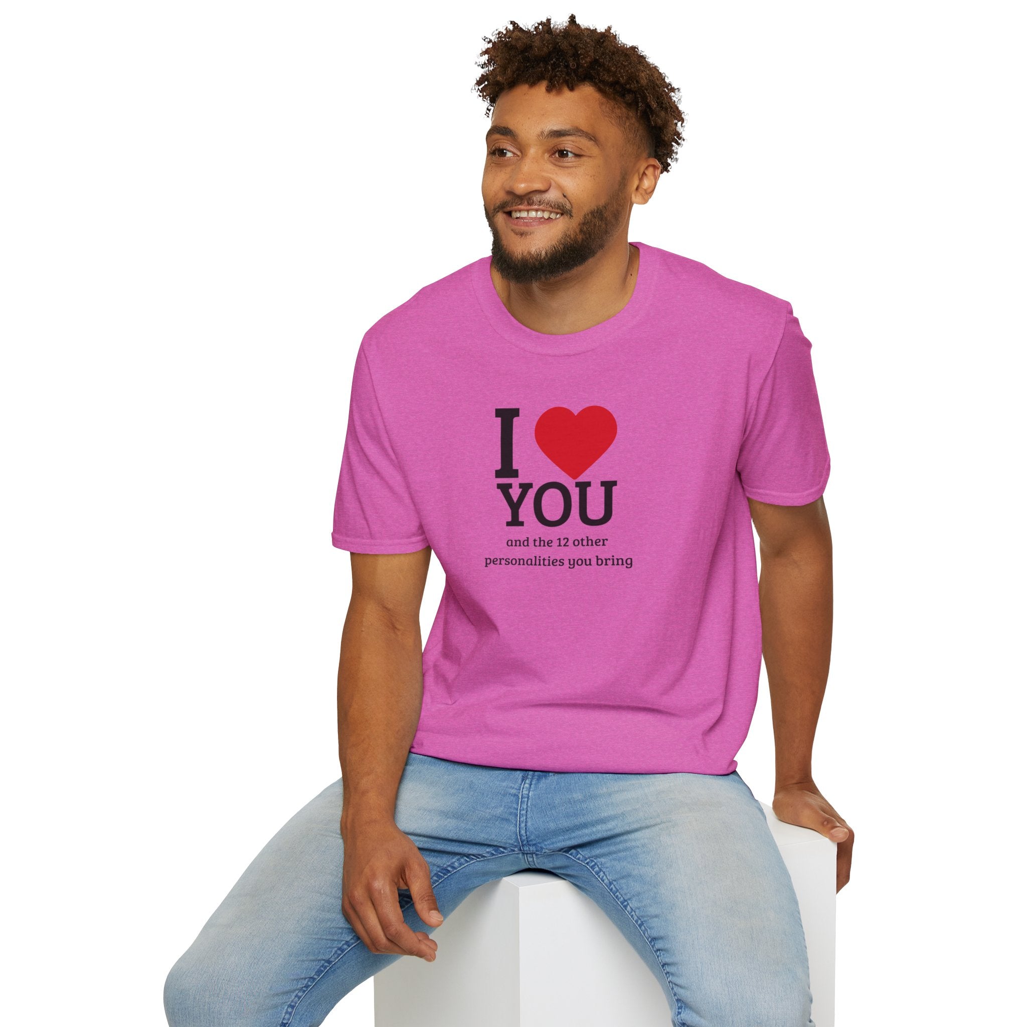 Super Soft Relaxed Tee - Men and Women- I love you and the 12 personalities