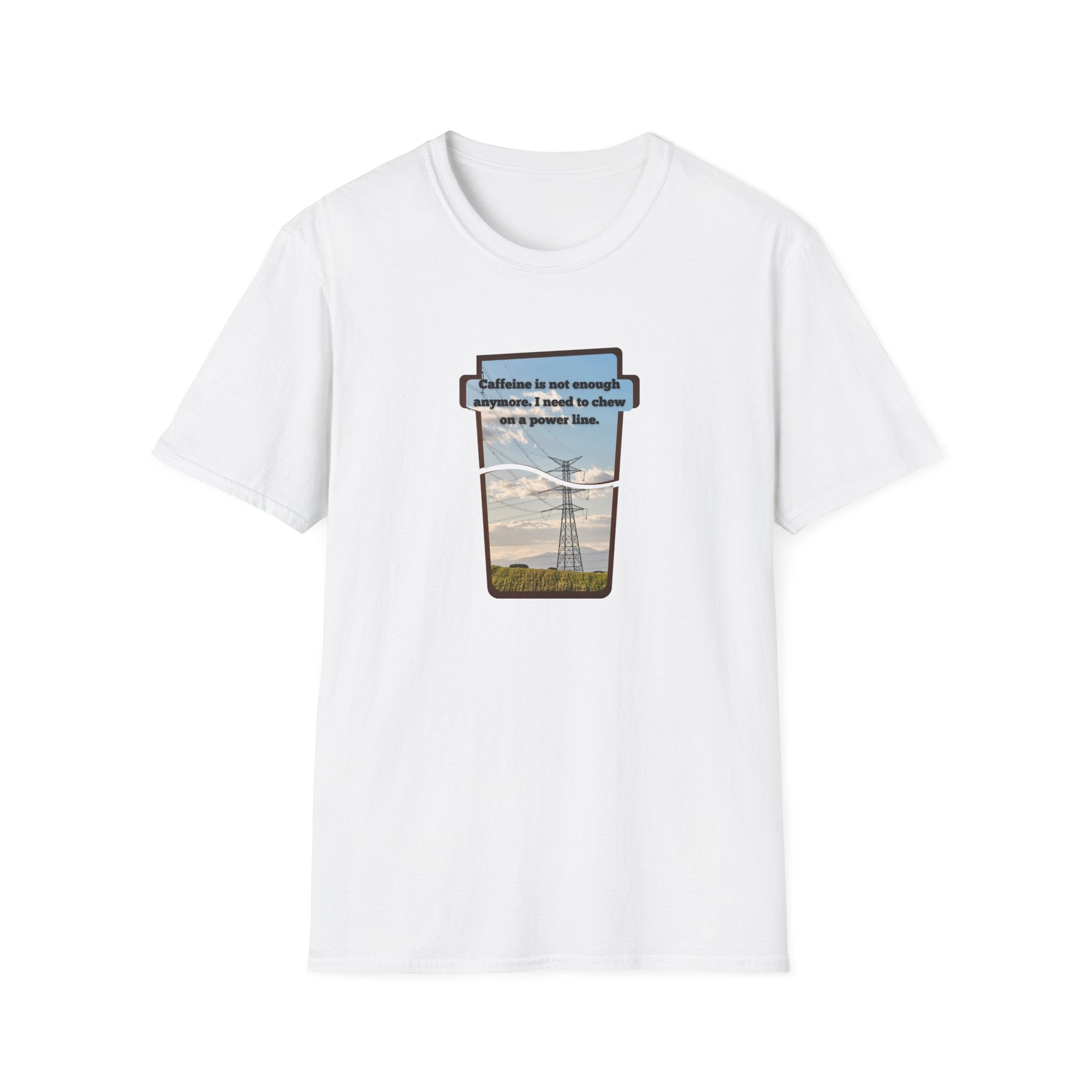 Relaxed Soft T Shirt - Men and Women - Chew on a power line