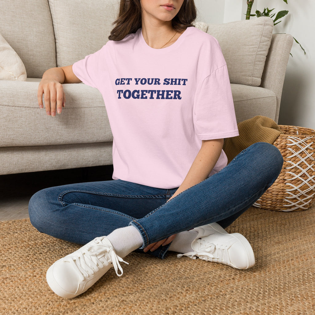 Men and Women  Softstyle T-Shirt Regular Soft Tee - Get your shit together