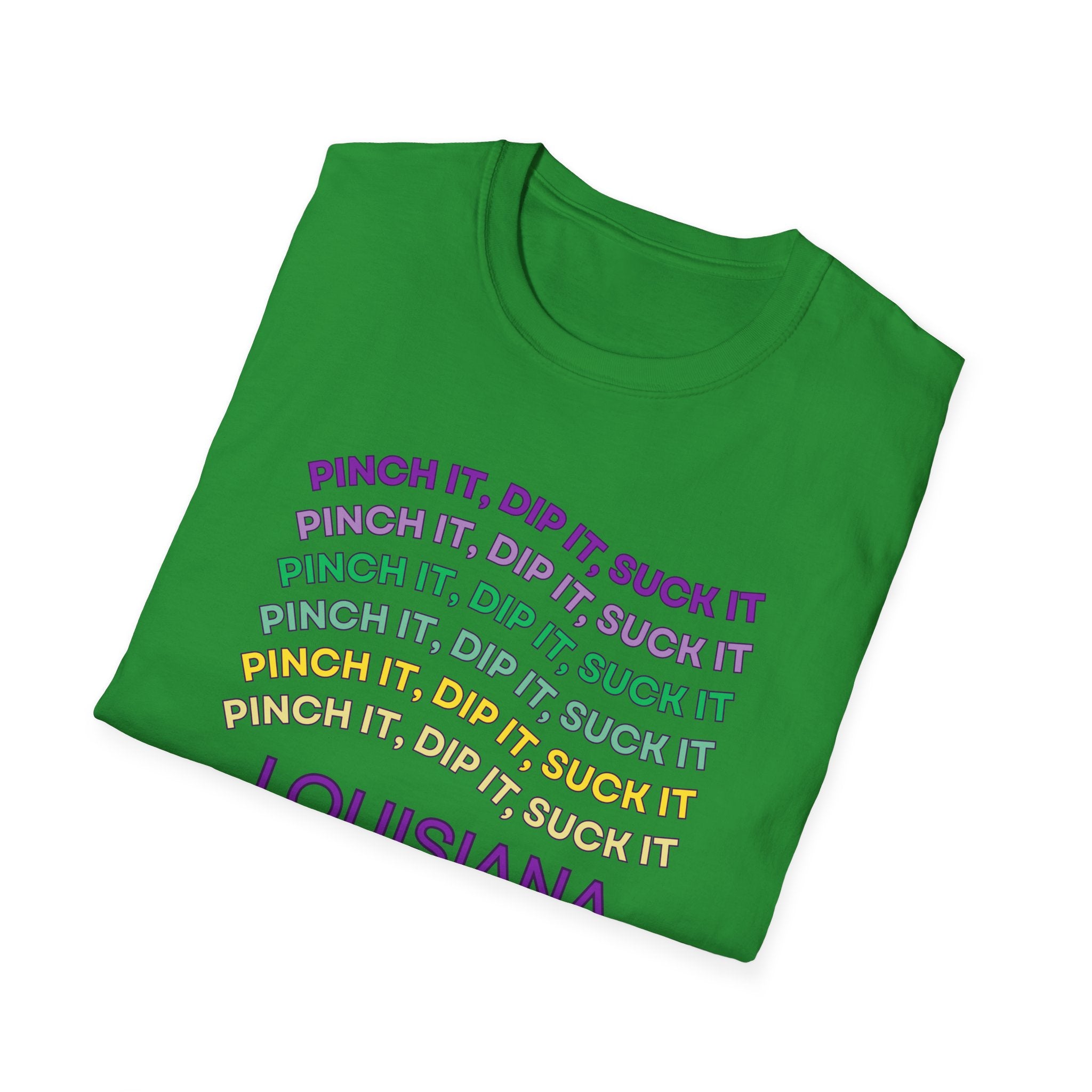 Soft Tee (Men & Women) "Pinch it, dip it, suck it" (Relaxed)