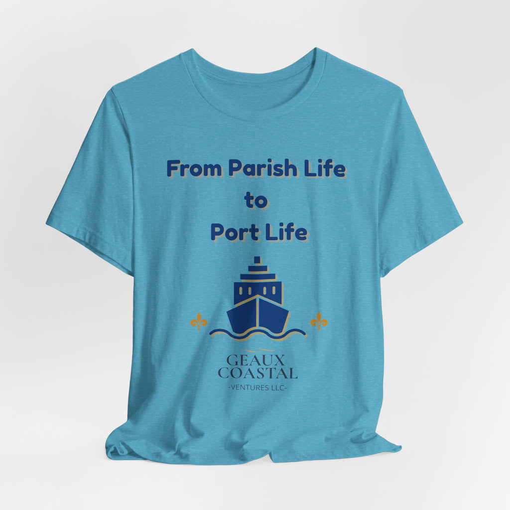 Men or Women Relaxed T Shirt - Parish and Port Cruise T Shirt