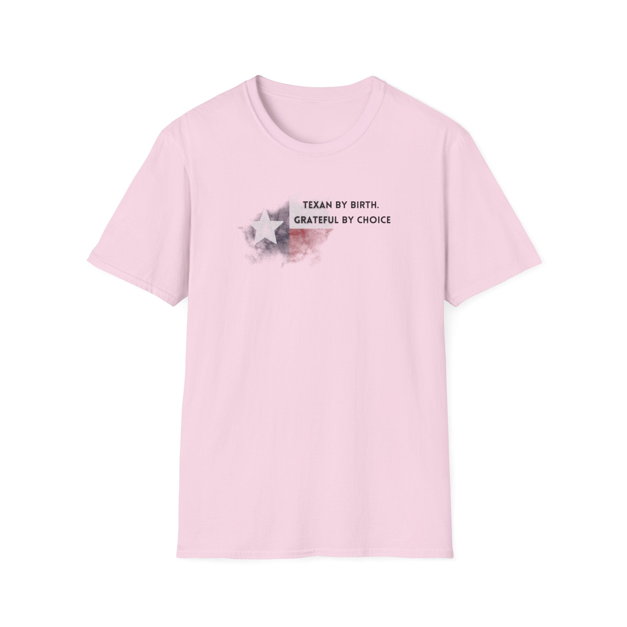 Soft Relaxed Tee - Men and Women- Texan by birth