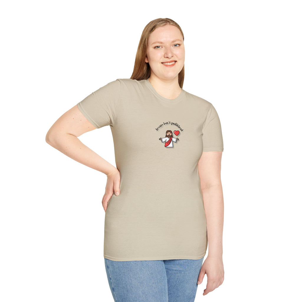 Relaxed Men & Women Soft Tee - Jesus isn't political