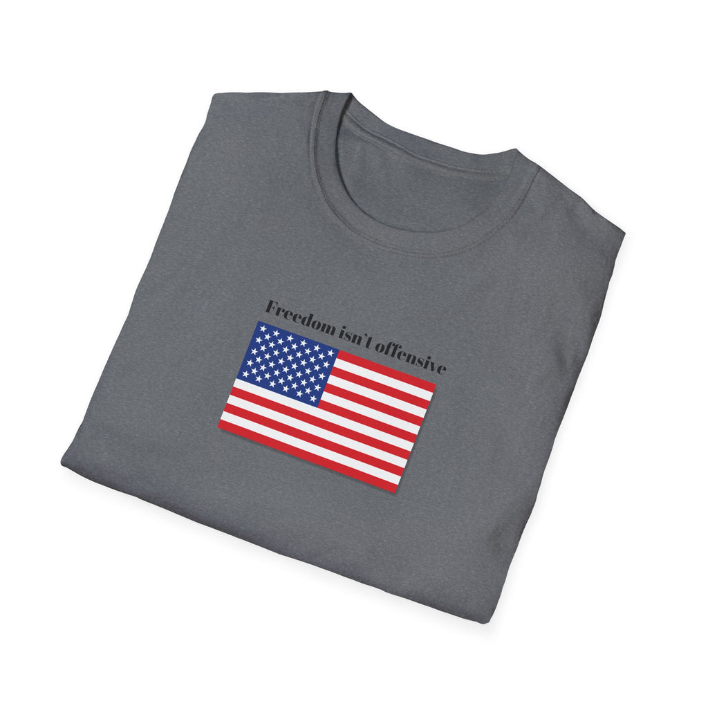 Relaxed Mens Soft Tee - Freedom isn't offensive