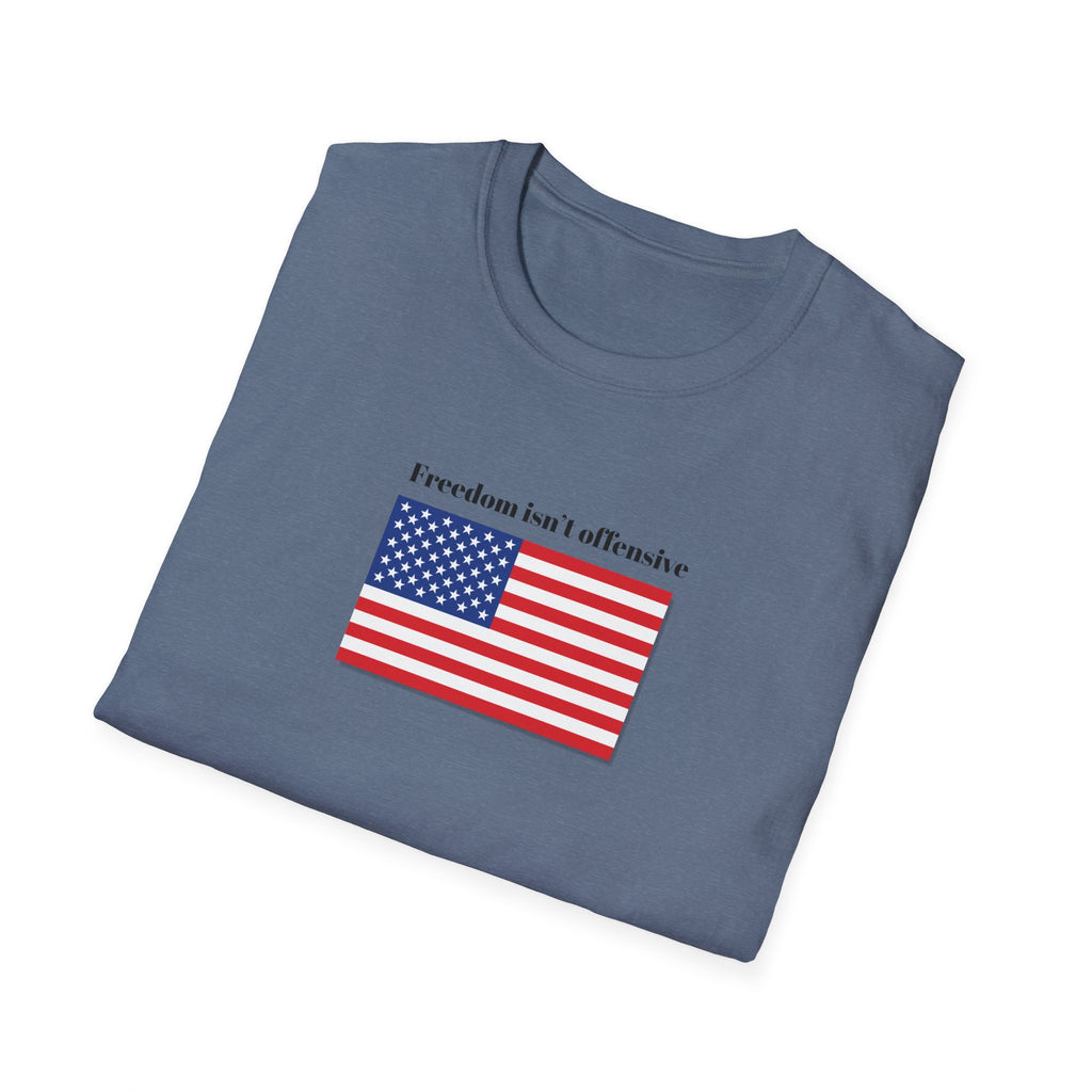 Relaxed Mens Soft Tee - Freedom isn't offensive