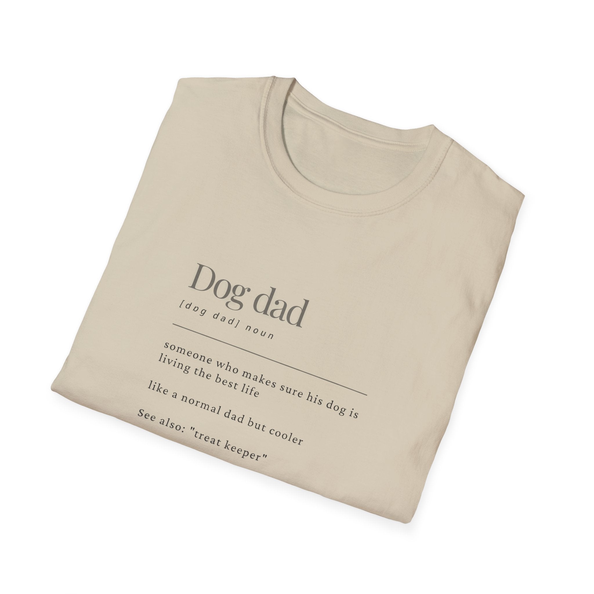 Soft Mens Tee- Dog Dad (Regular  relaxed Fit)