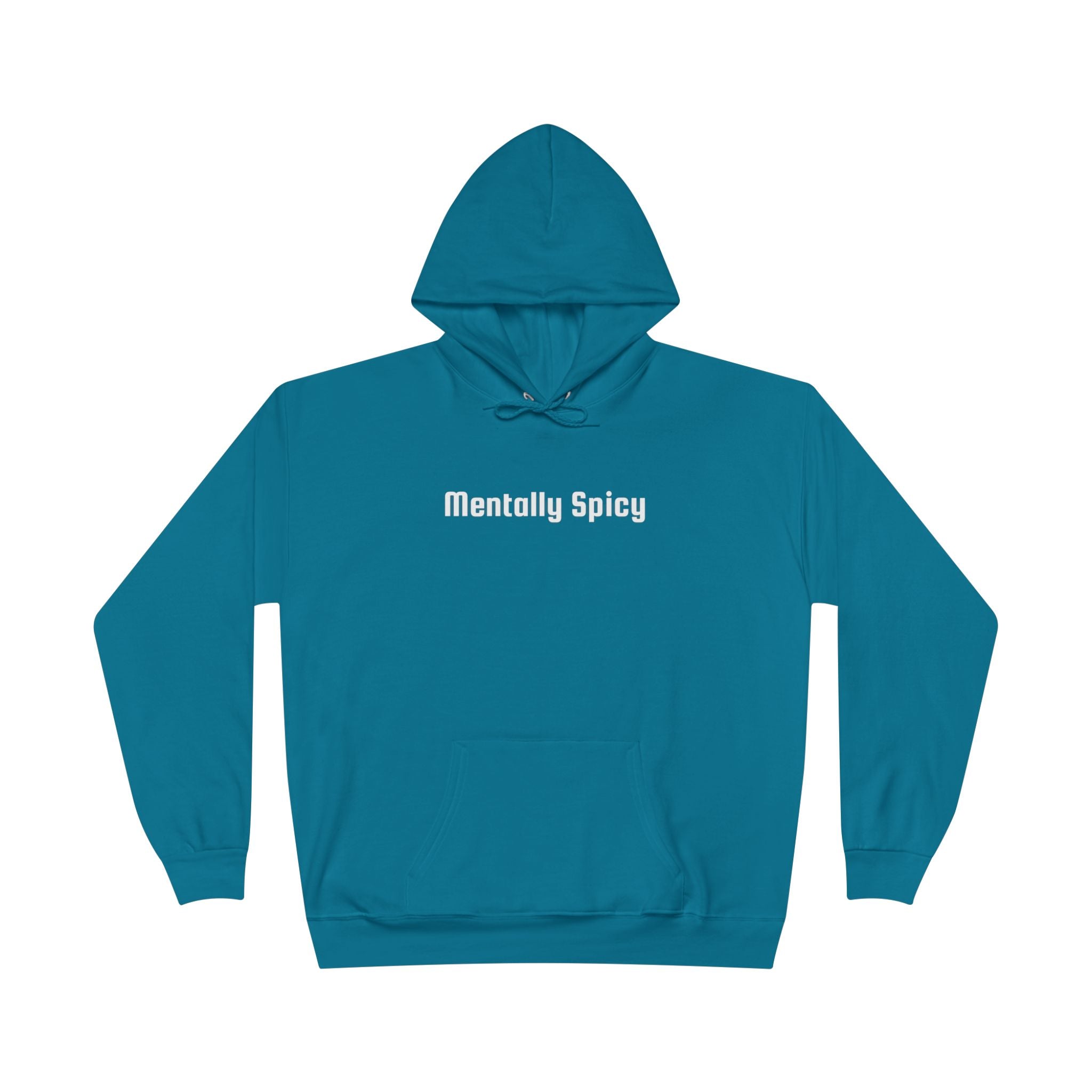 Men and Women - Relaxed - Pullover Hoodie Sweatshirt - Mentally Spicy Dark Colors