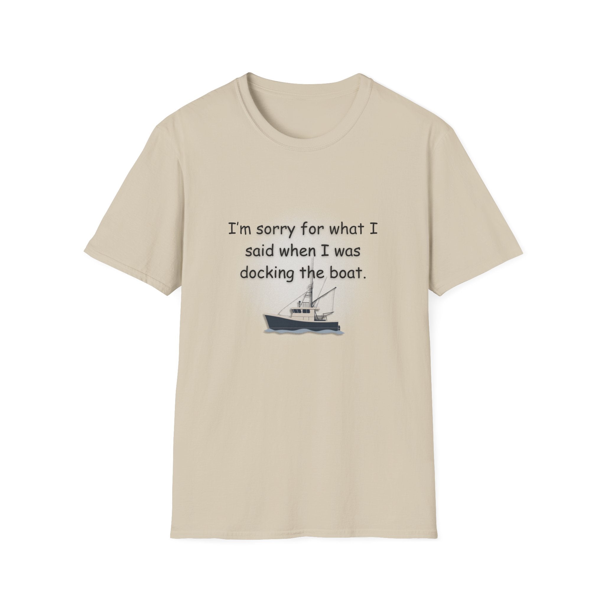 Soft Relaxed Tee - Men and Women  Sorry for what I said
