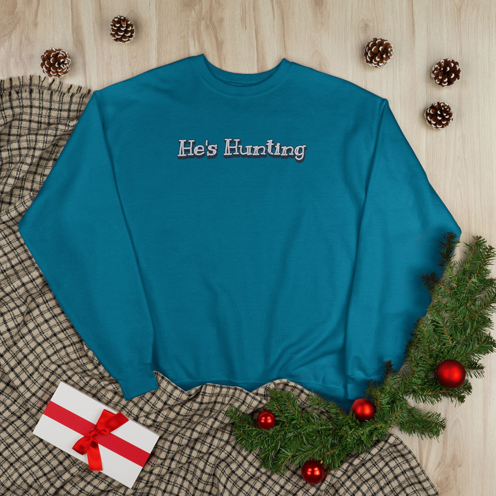 Soft 50/50 Women's Sweatshirt - He's Hunting (Relaxed Fit)