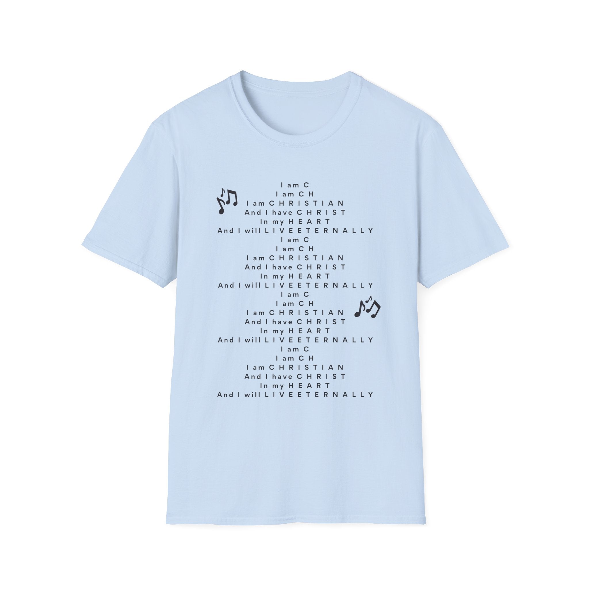 Men & Woman Softstyle T-Shirt - "C-h-r-i-s-t-i-a-n" "Song"