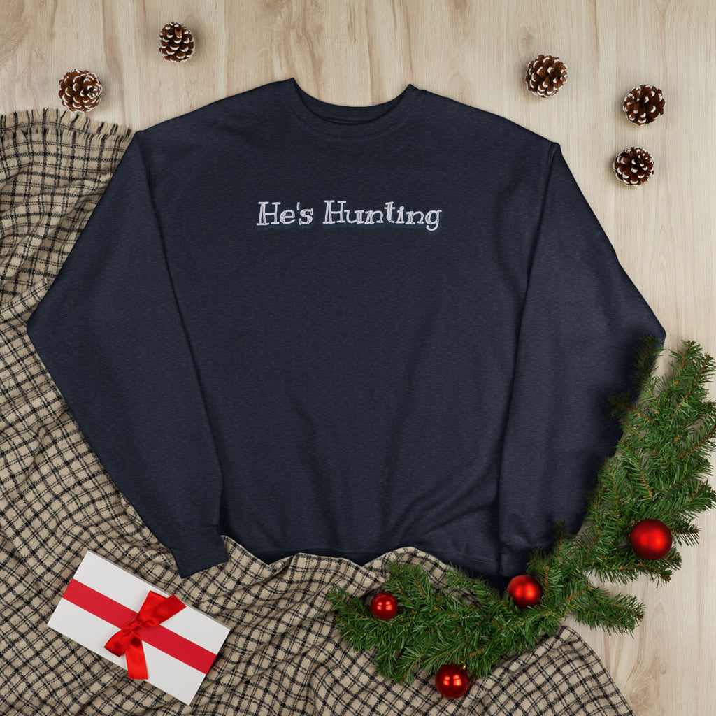 Soft 50/50 Women's Sweatshirt - He's Hunting (Relaxed Fit)