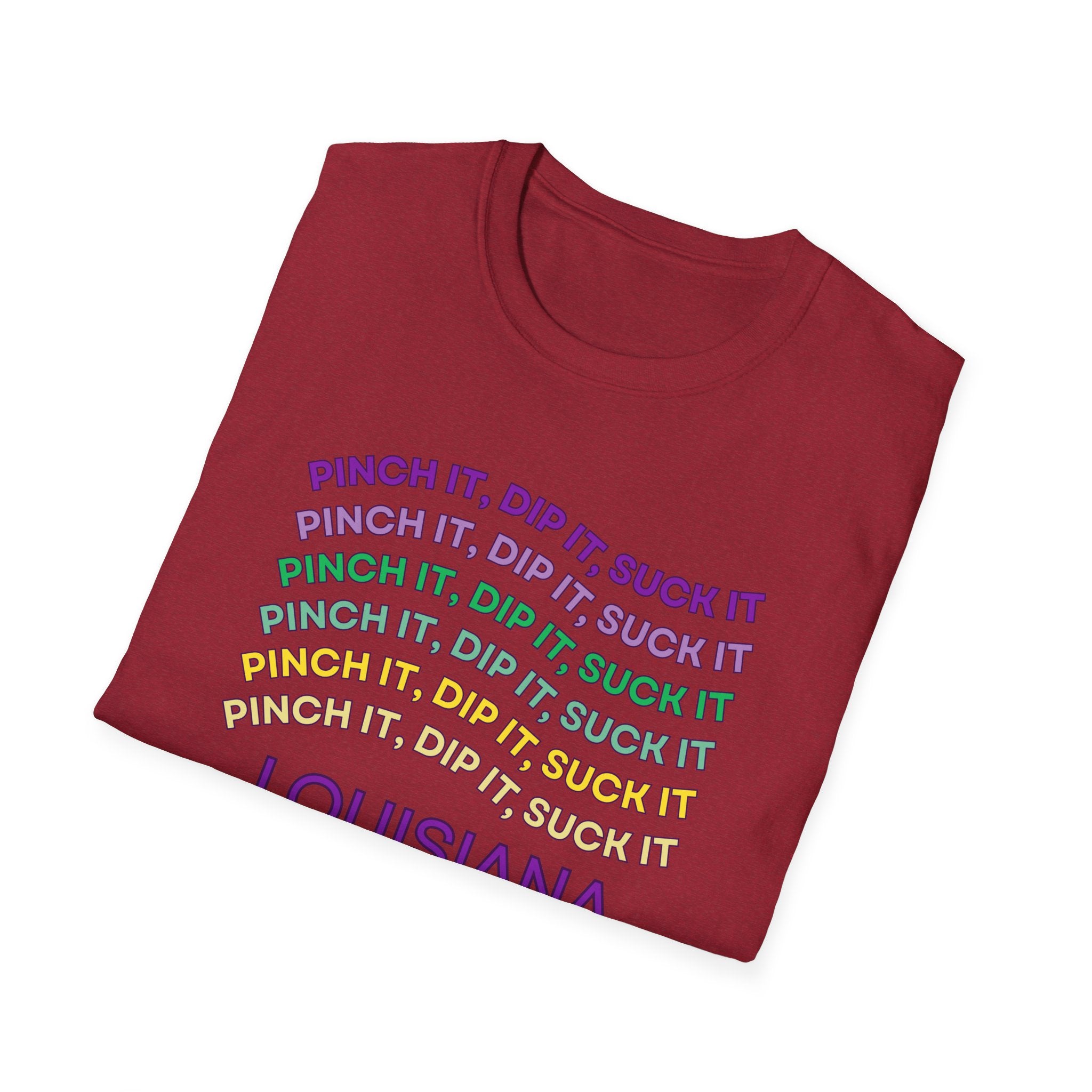 Soft Tee (Men & Women) "Pinch it, dip it, suck it" (Relaxed)