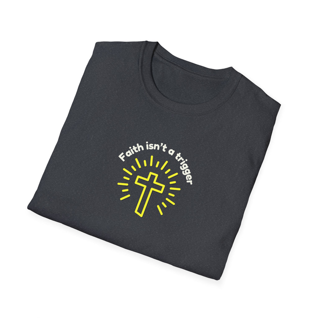 Men's Soft Relaxed tee - Faith isn't a trigger