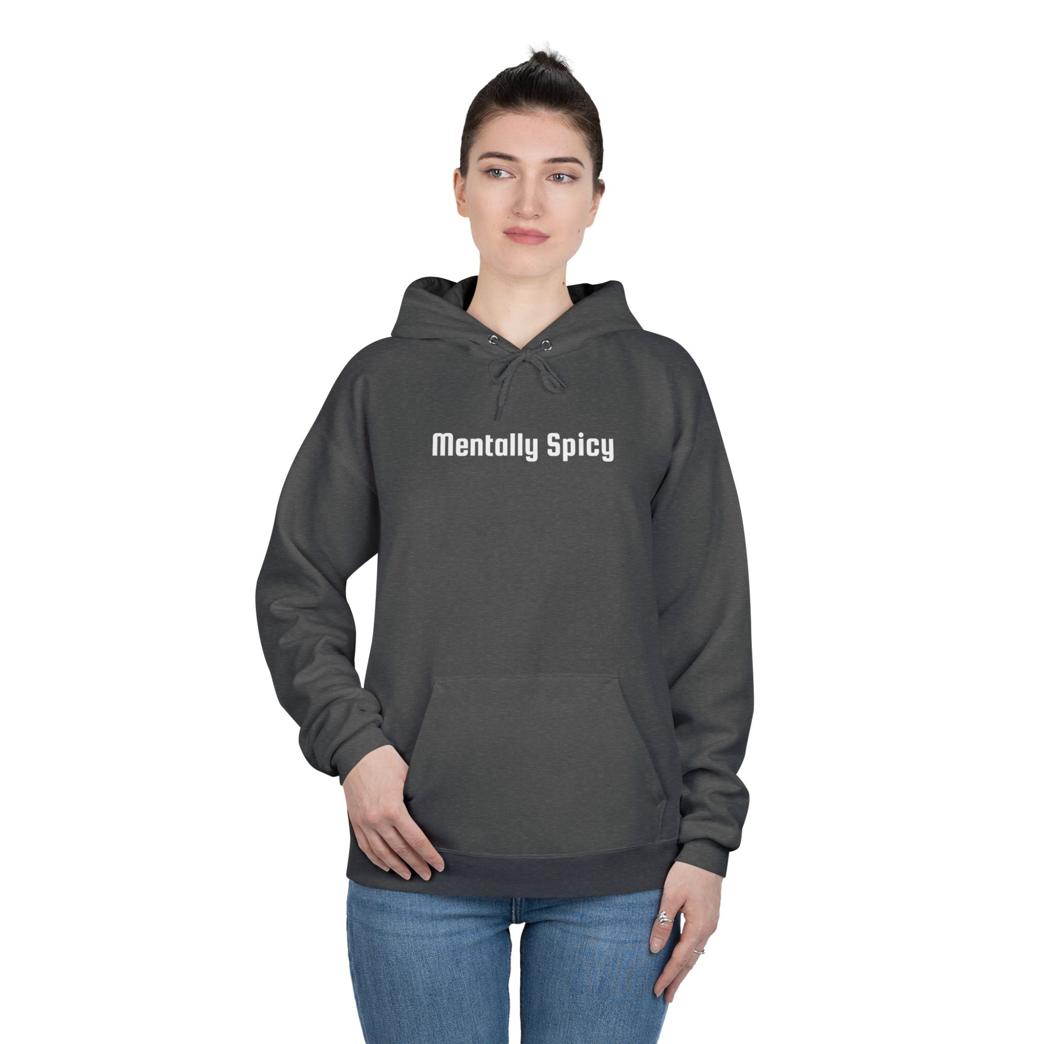 Men and Women - Relaxed - Pullover Hoodie Sweatshirt - Mentally Spicy Dark Colors