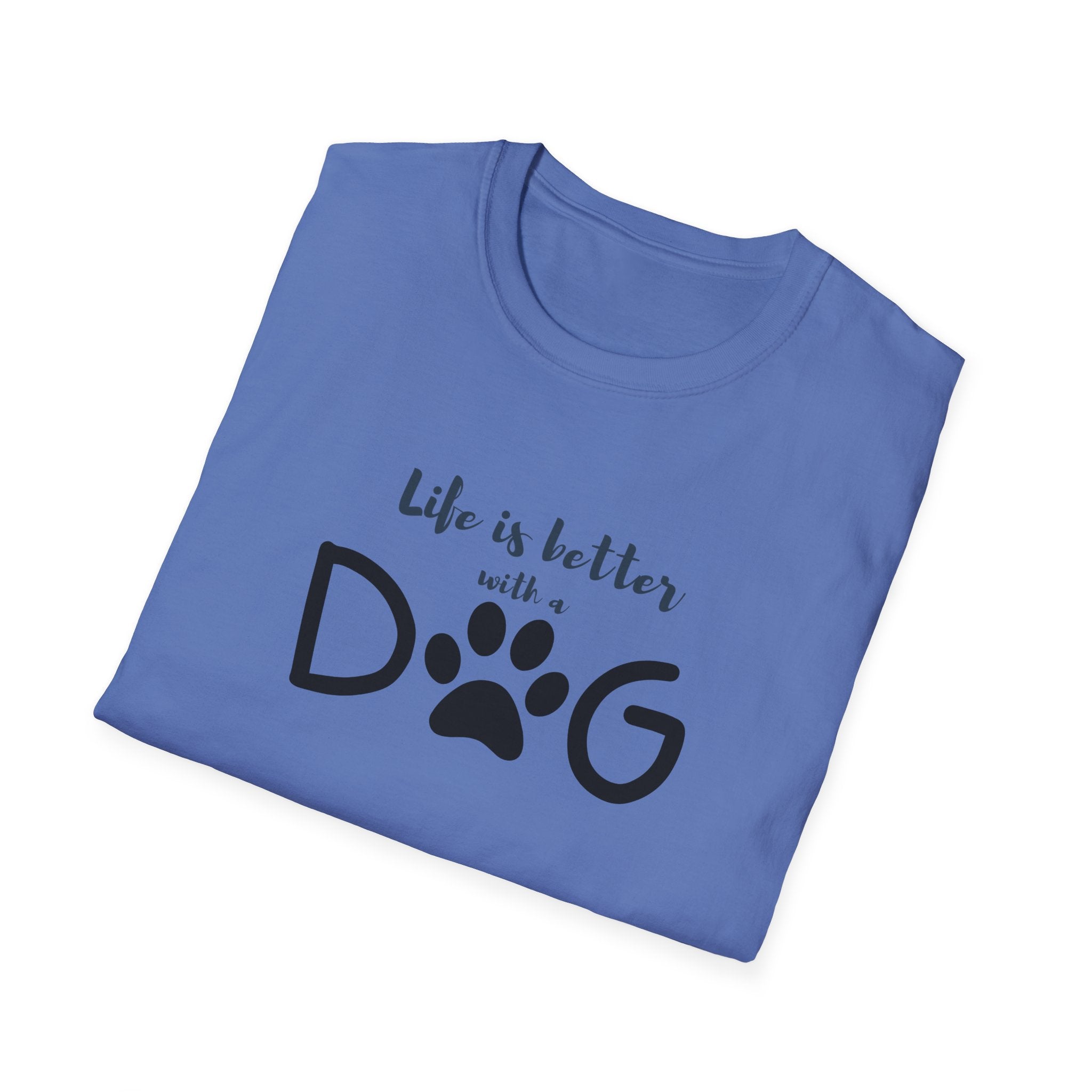 Ladies soft relaxed Tee- Life is better with a dog