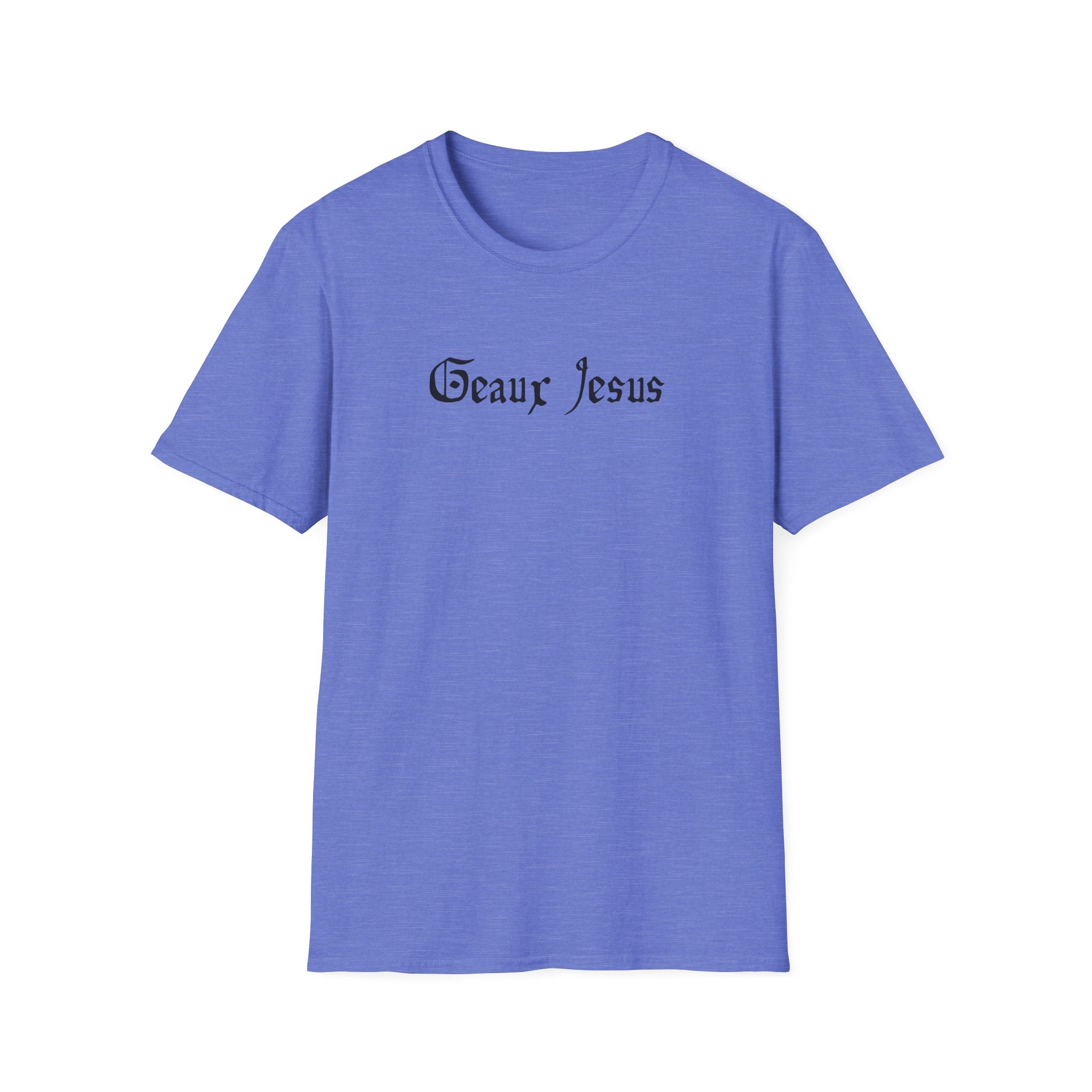 Men and Women Relaxes Soft Tee - Geaux Jesus