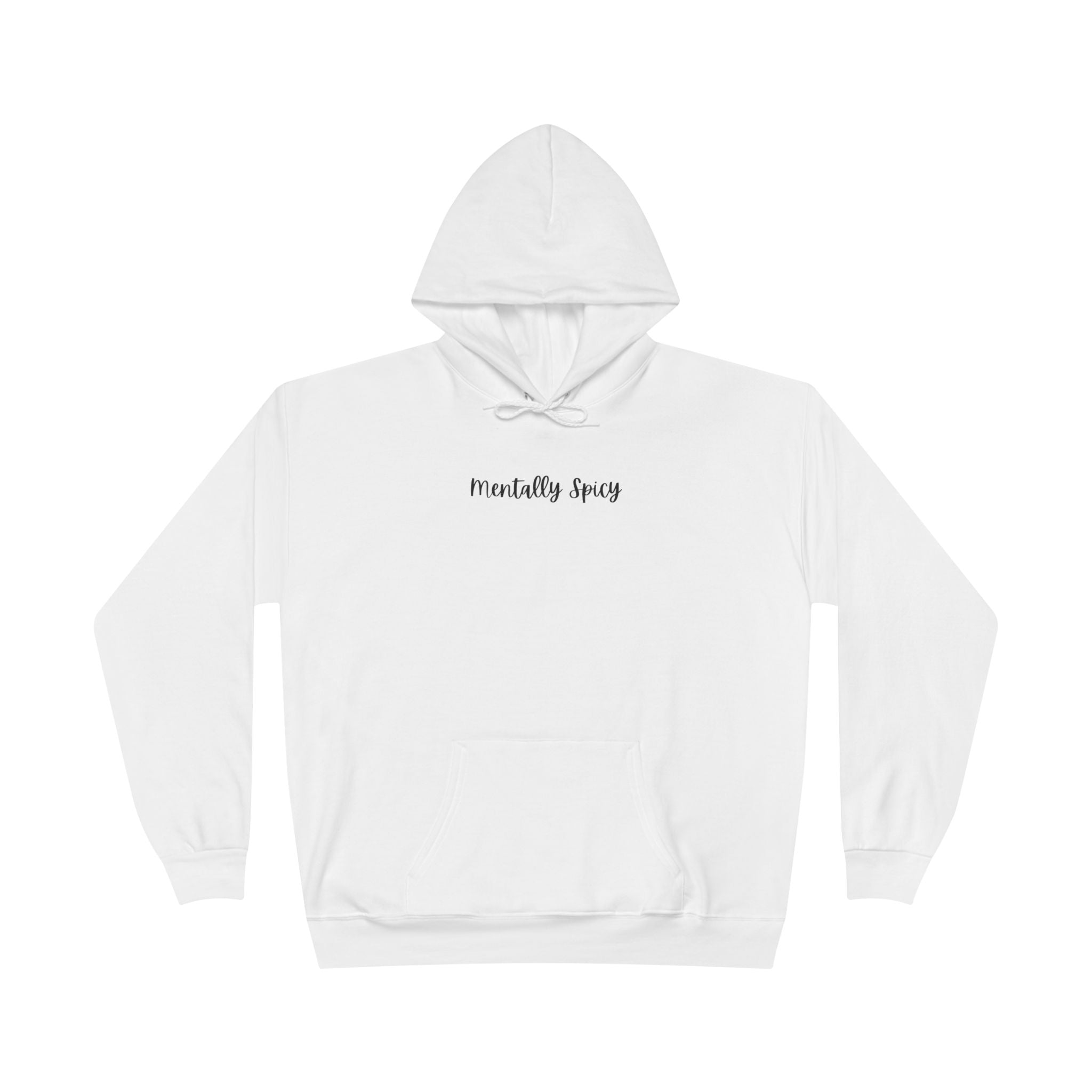 Ladies Pullover Hoodie Sweatshirt - Mentally Spicy  - light colors (relaxed fit)