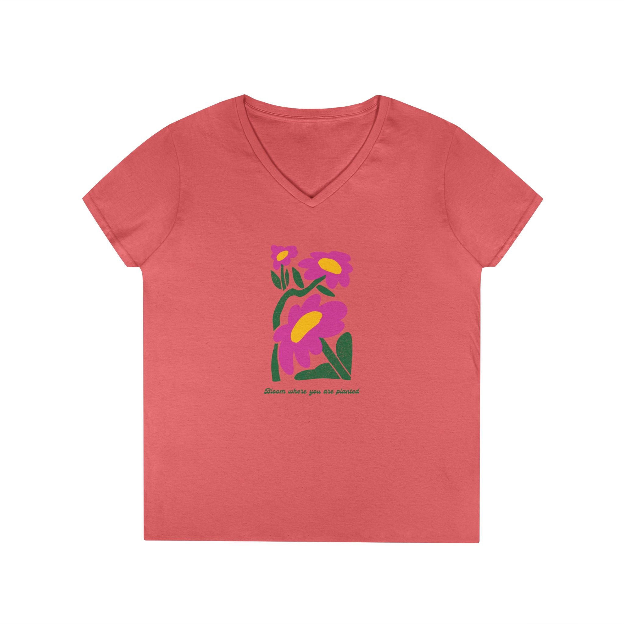 Ladies' V-Neck T-Shirt - fitted- bloom where you are planted