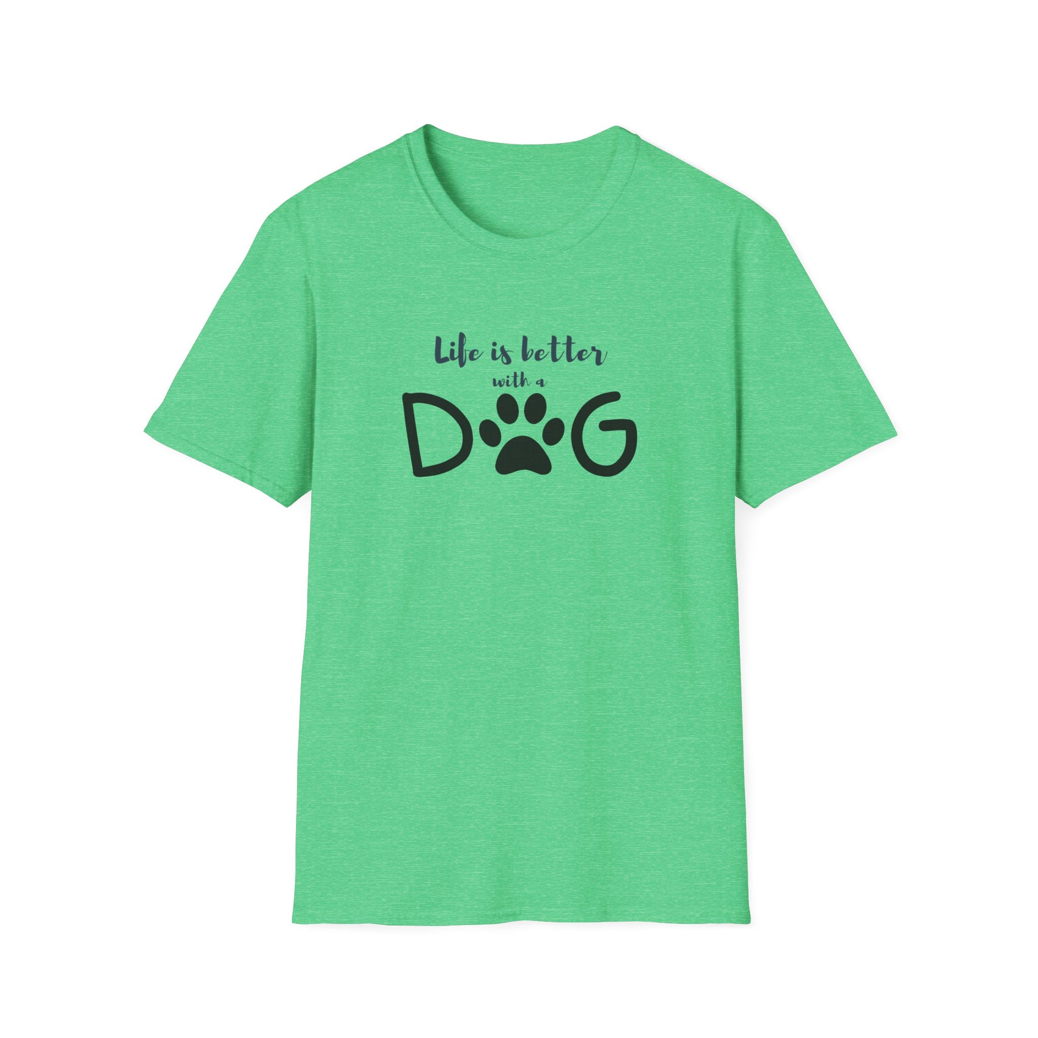 Ladies soft relaxed Tee- Life is better with a dog