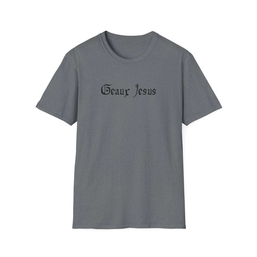 Men and Women Relaxes Soft Tee - Geaux Jesus