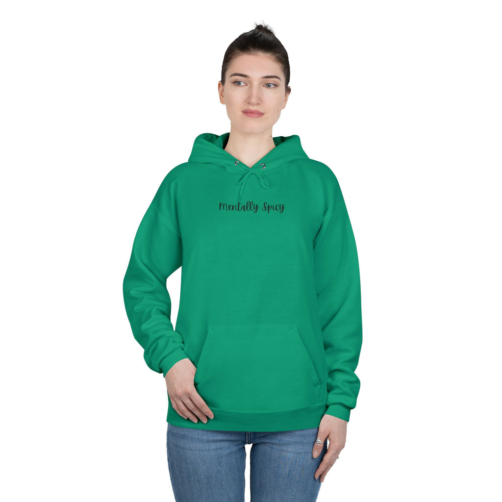 Ladies Pullover Hoodie Sweatshirt - Mentally Spicy  - light colors (relaxed fit)