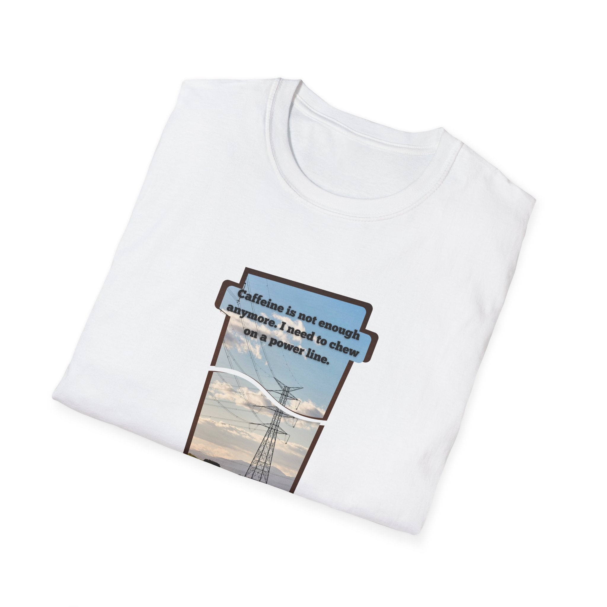 Relaxed Soft T Shirt - Men and Women - Chew on a power line