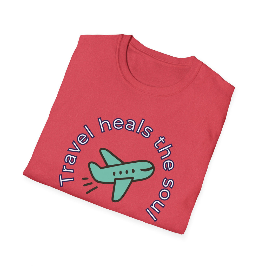 Comfty Woman's  Softstyle T-Shirt - "Travel"  "Heals The Soul"
