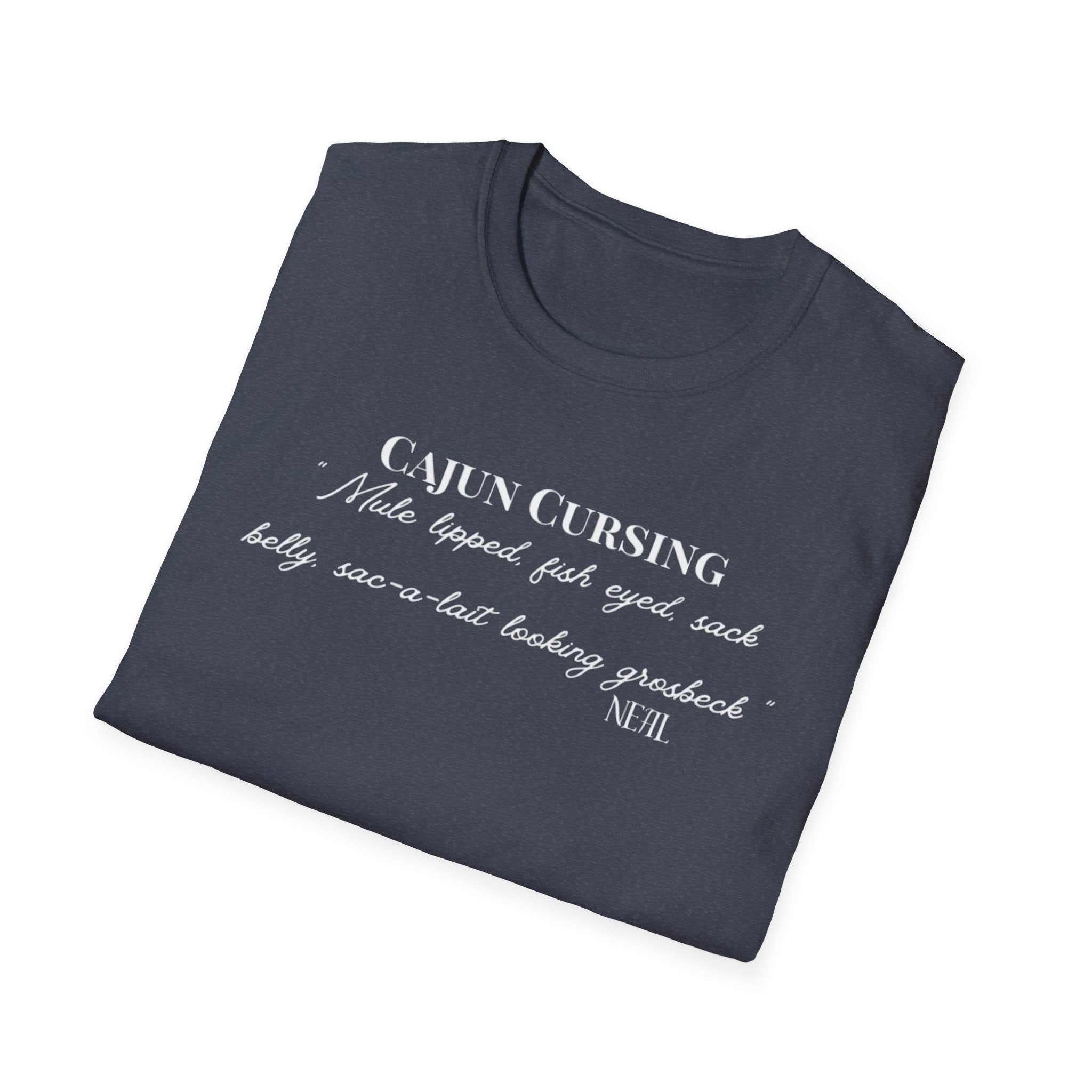 Men's Soft Tee - Relaxed Fit - Cajun Cursing