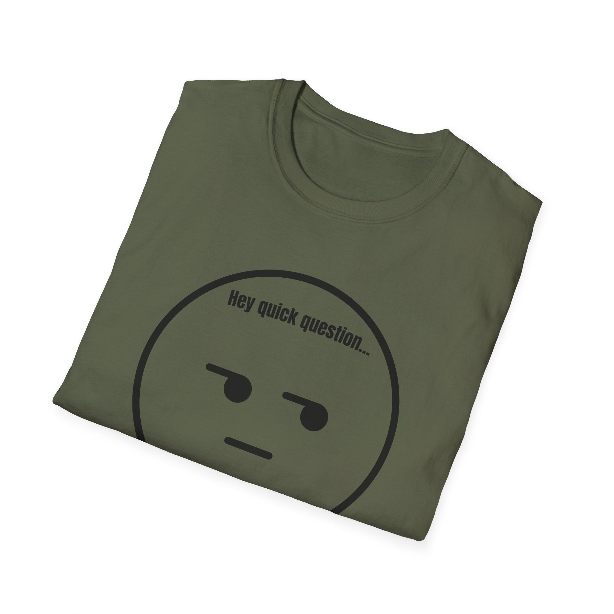 Soft Tee - Men's - Are you Serious