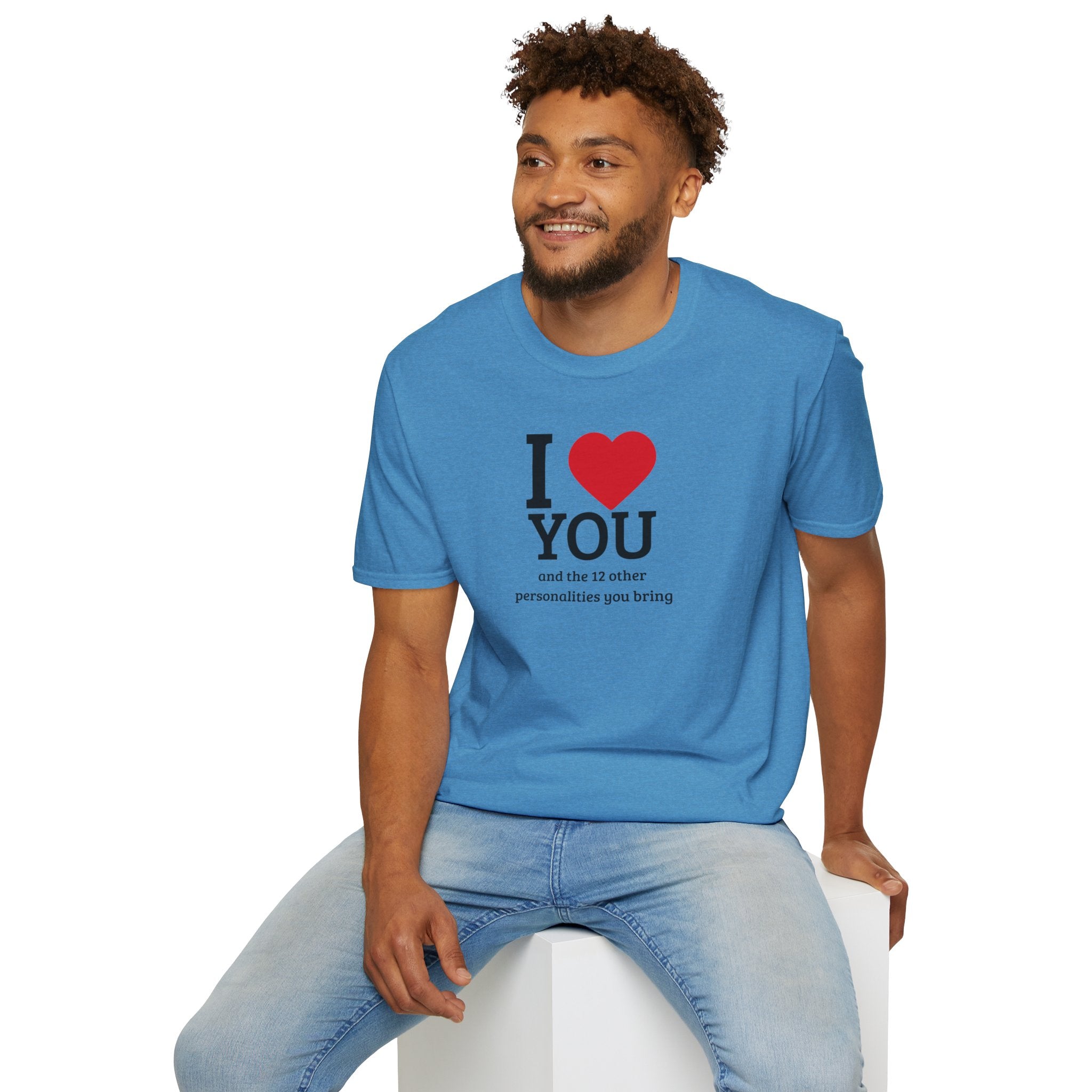 Super Soft Relaxed Tee - Men and Women- I love you and the 12 personalities