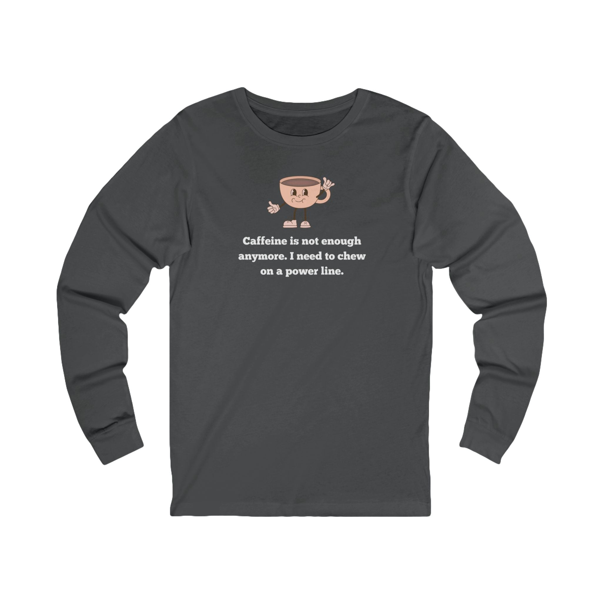 Structured fit Long Sleeve Tee - Coffee power line - Women's and Men's