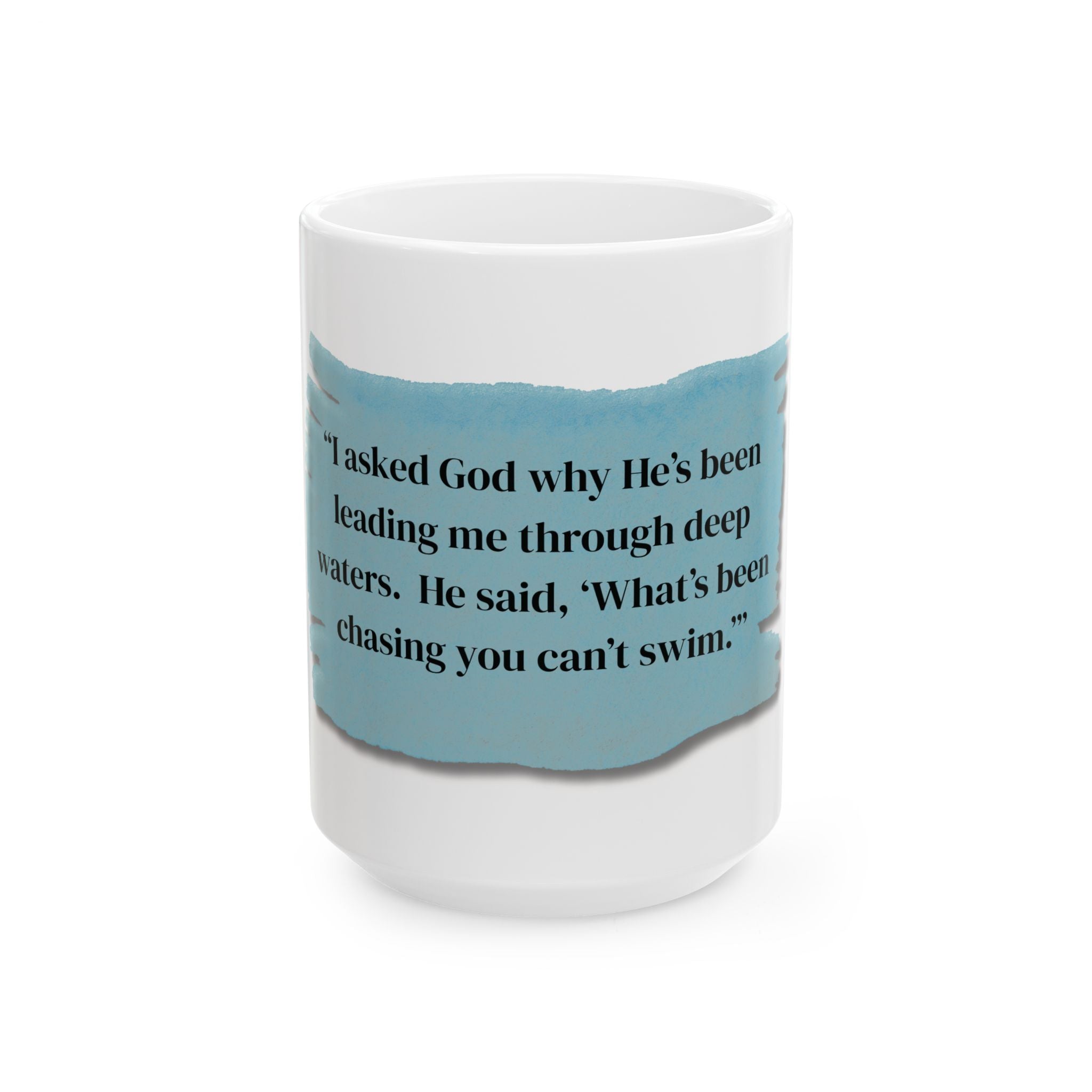 Ceramic Mug, (11oz, 15oz) - Cozzy Mug -  God has been leading
