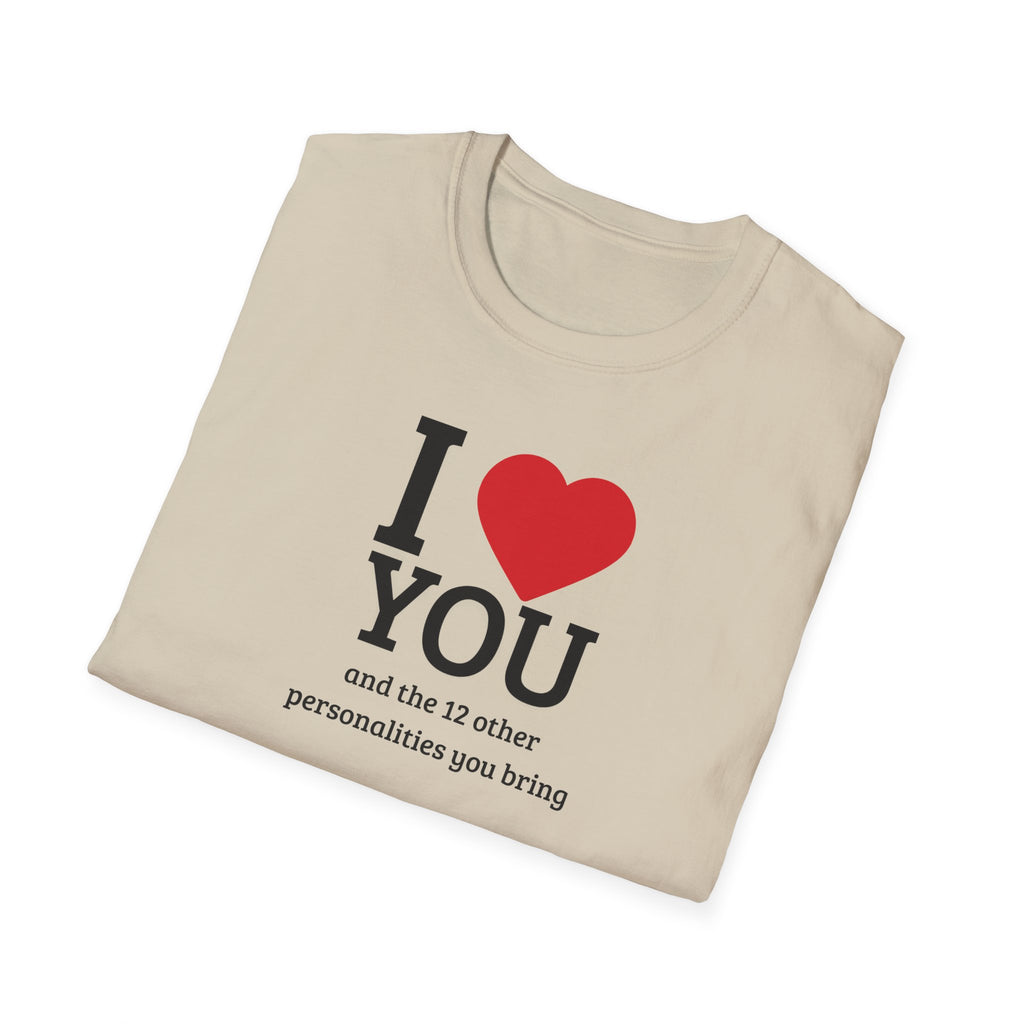 Super Soft Relaxed Tee - Men and Women- I love you and the 12 personalities