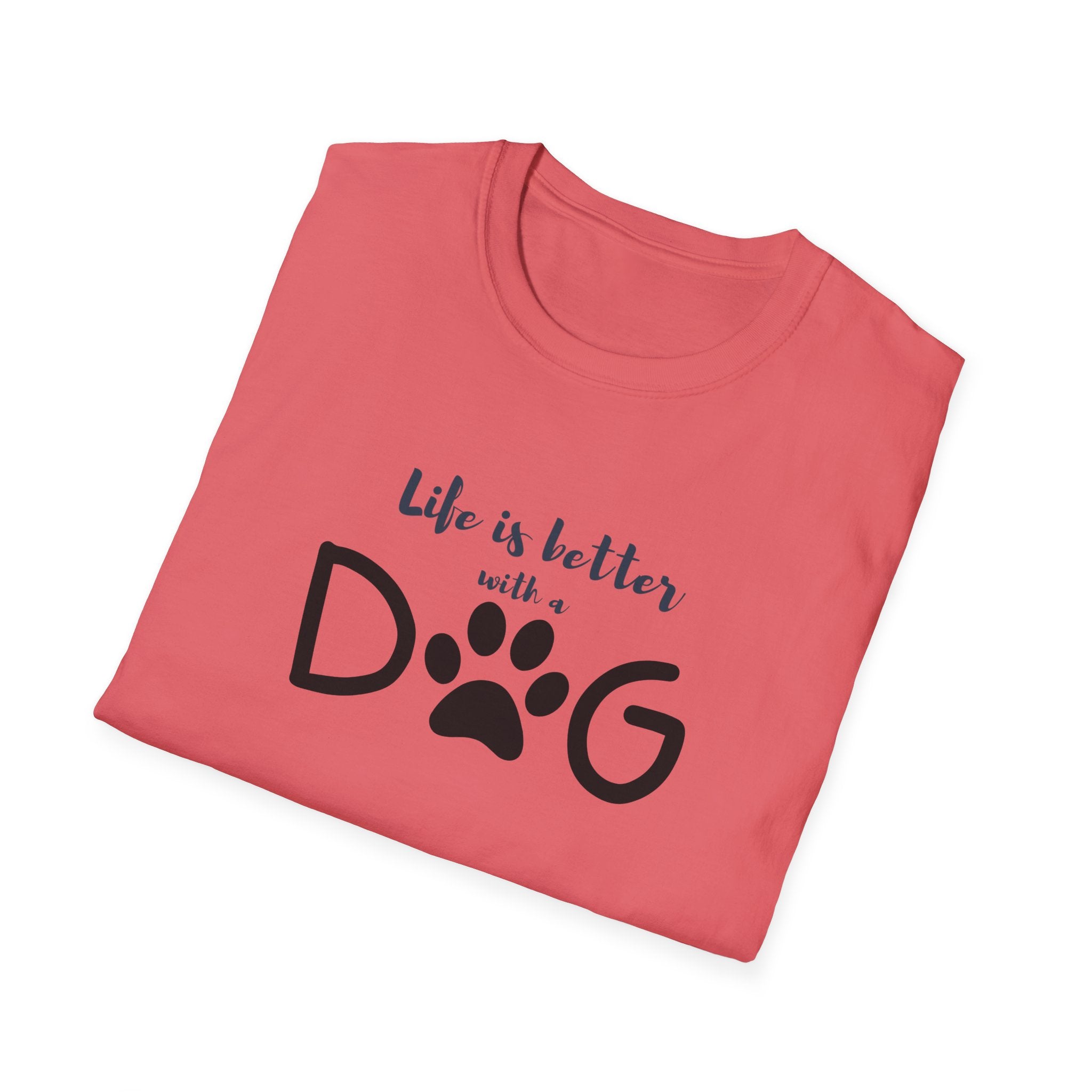 Ladies soft relaxed Tee- Life is better with a dog