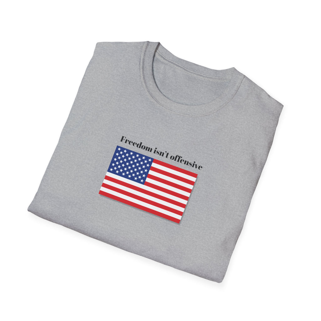 Relaxed Mens Soft Tee - Freedom isn't offensive