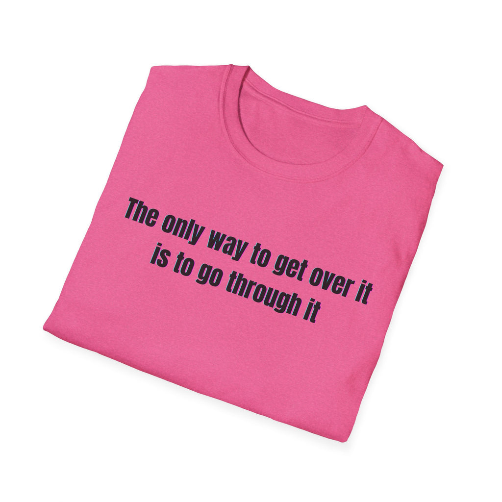 Soft Relaxed Cotton Tee - Men and Women - Going through it