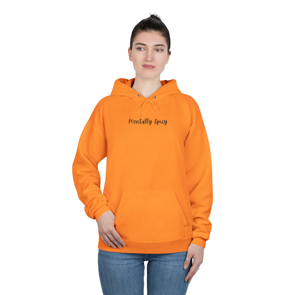 Ladies Pullover Hoodie Sweatshirt - Mentally Spicy  - light colors (relaxed fit)