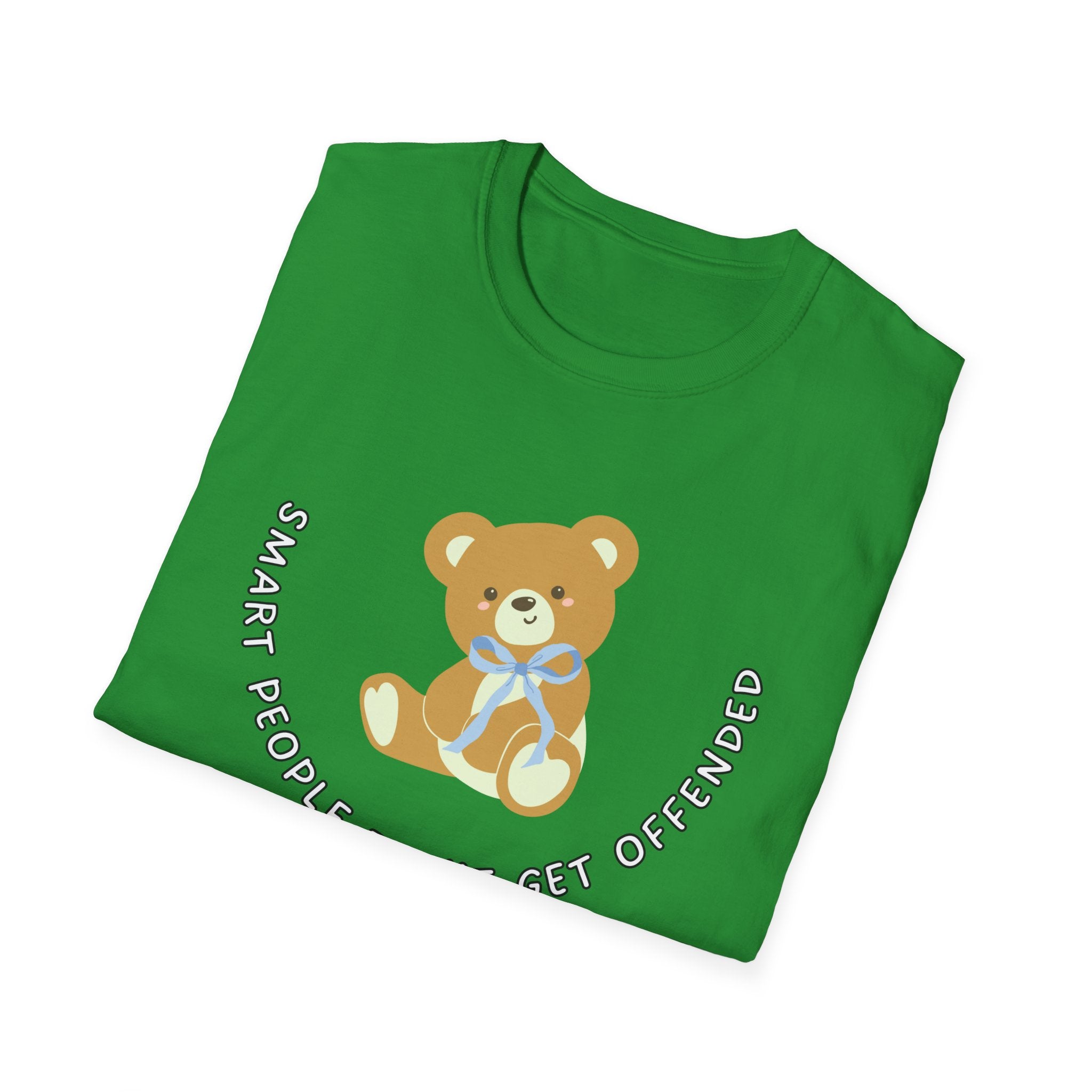 Soft Relaxed Tee - (Men & Women) - Teddy Doesn't get offended