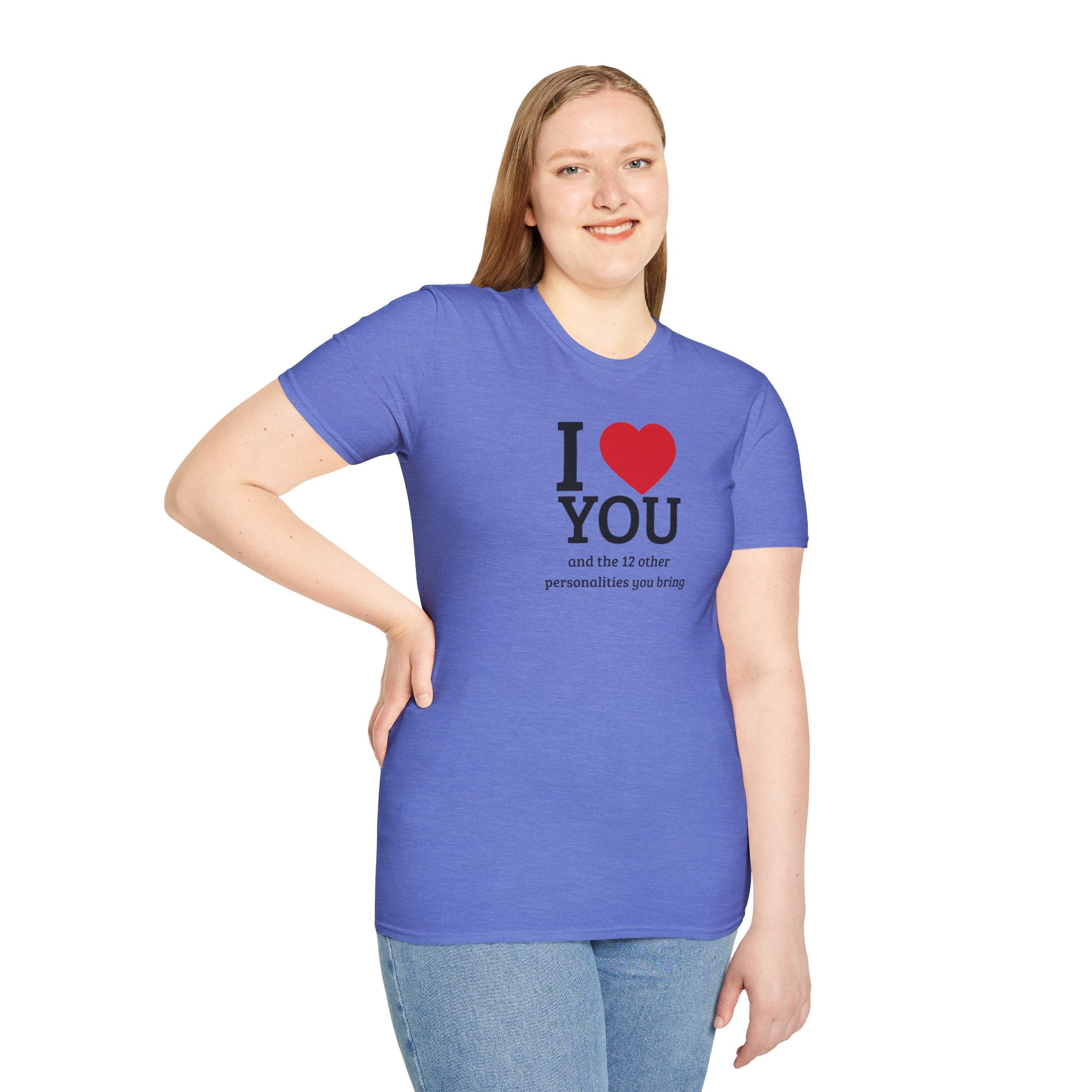 Super Soft Relaxed Tee - Men and Women- I love you and the 12 personalities